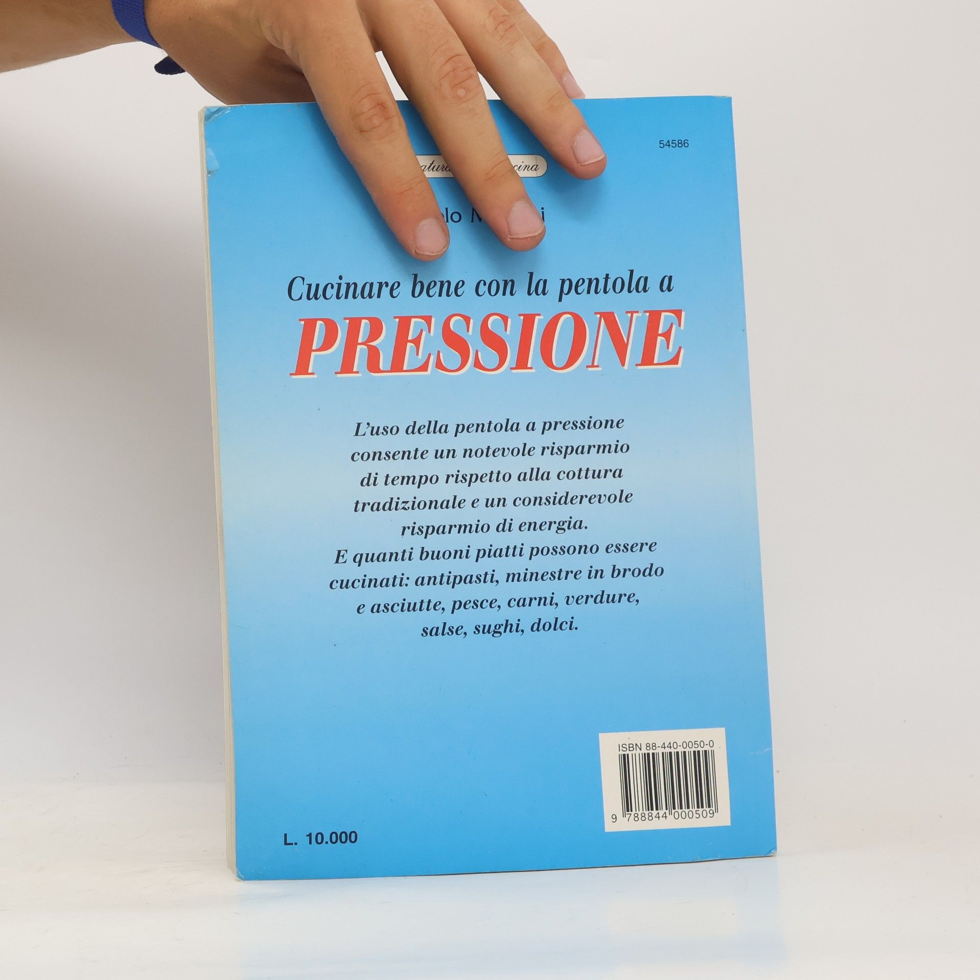 Paolo Marconi Cucinare bene con la pentola a pressione