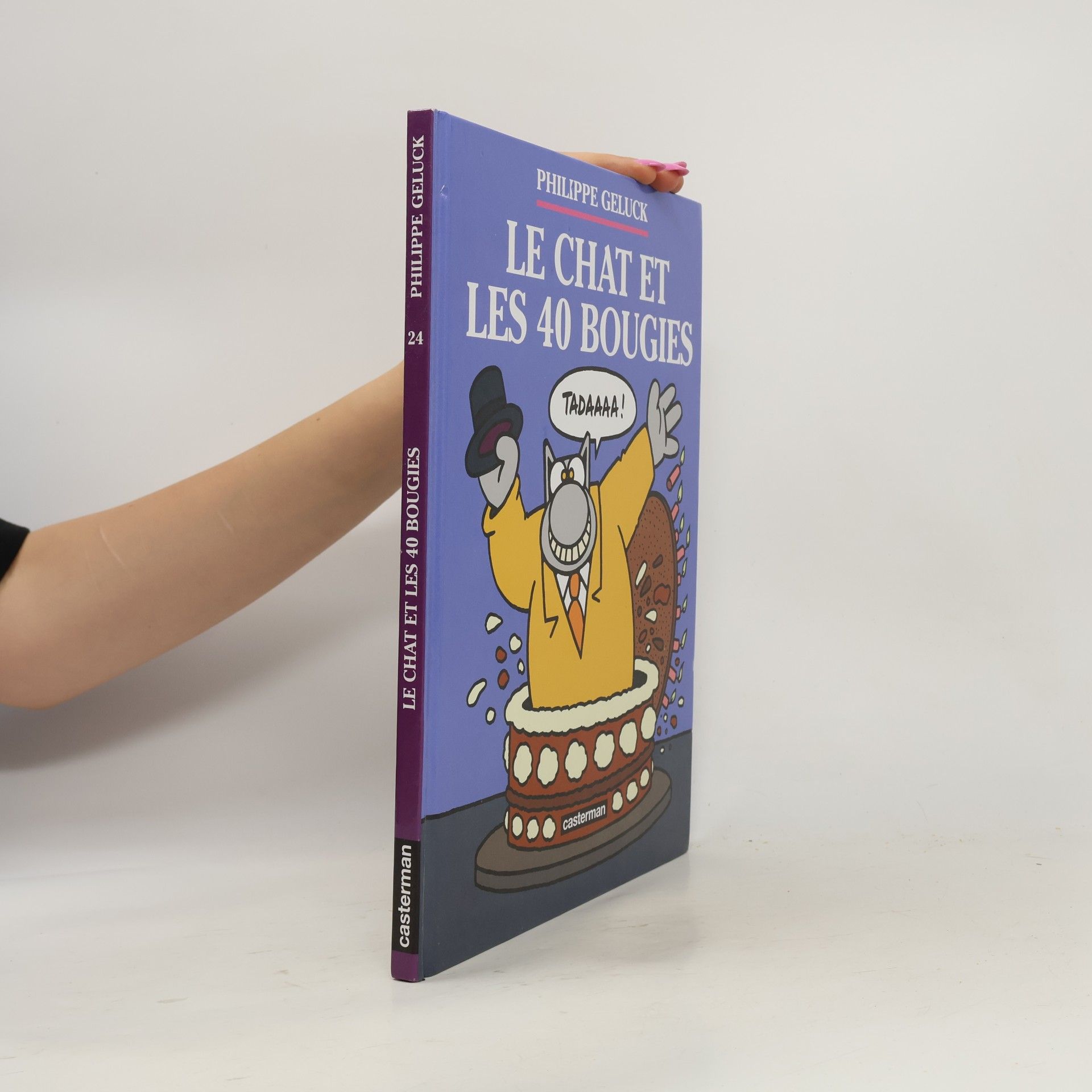 Philippe Geluck Le Chat - 24: Le Chat et les 40 bougies