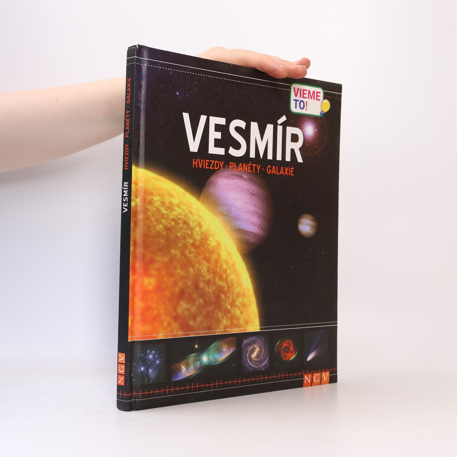 Kolektiv autorů Vesmír. Hviezdy. Planéty. Galaxie