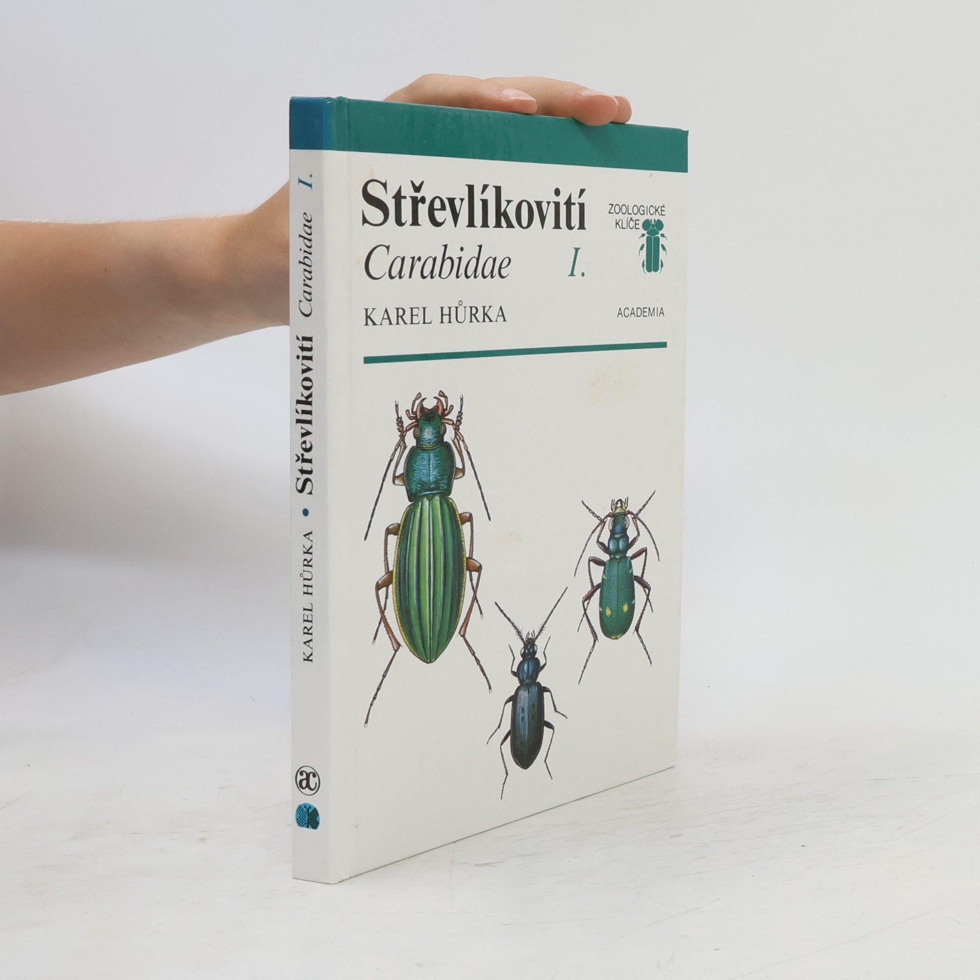 Karel Hůrka Střevlíkovití / Carabidae. Díl 1