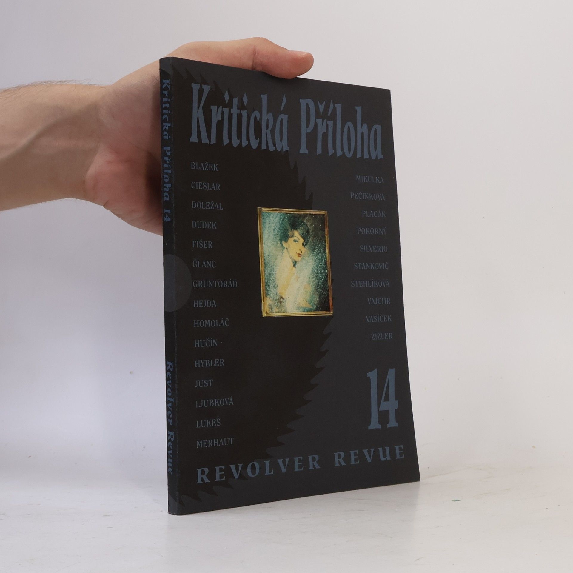 kolektiv Kritická příloha 14. Revolver revue