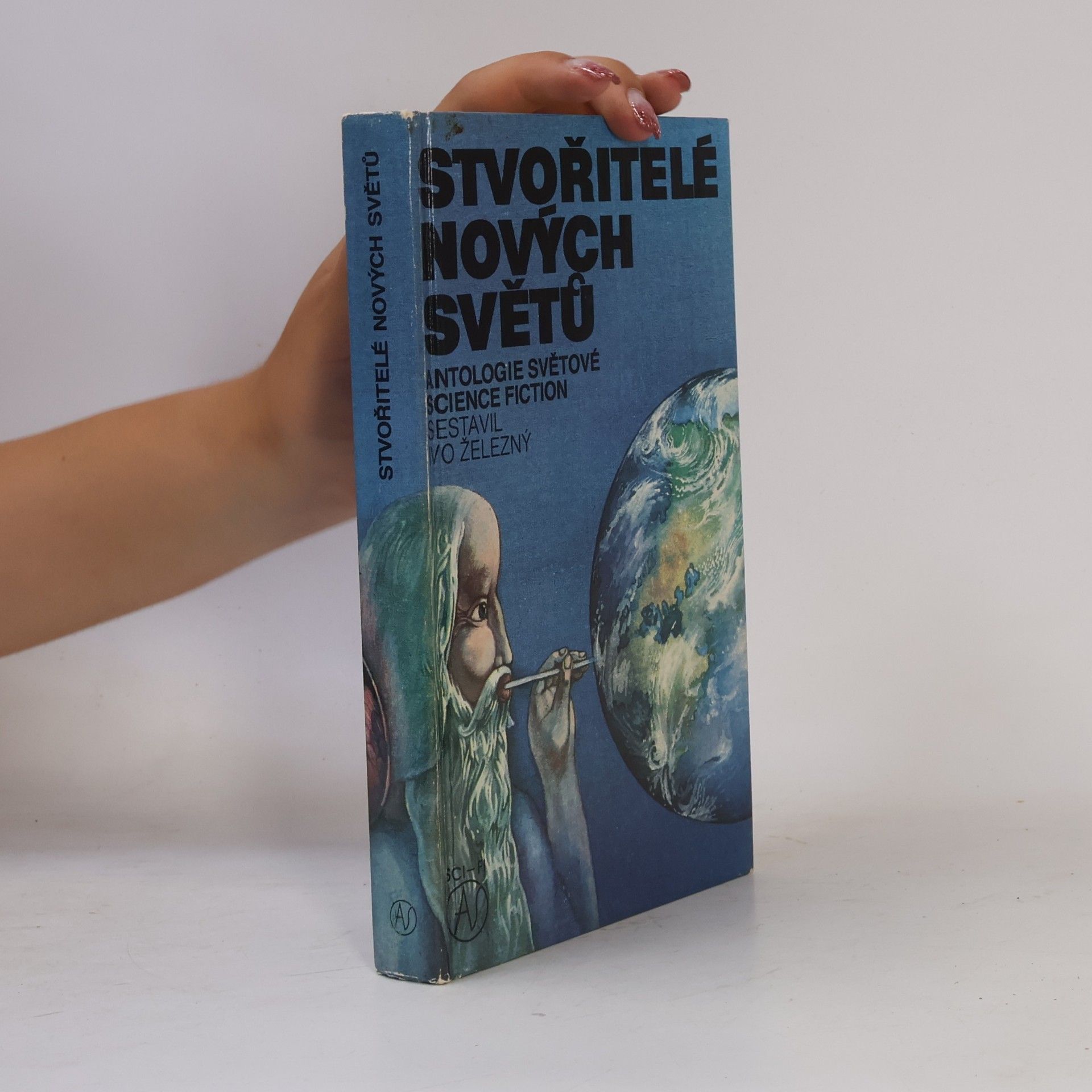 Ivo Železný Stvořitelé nových světů. Antologie světové science fiction