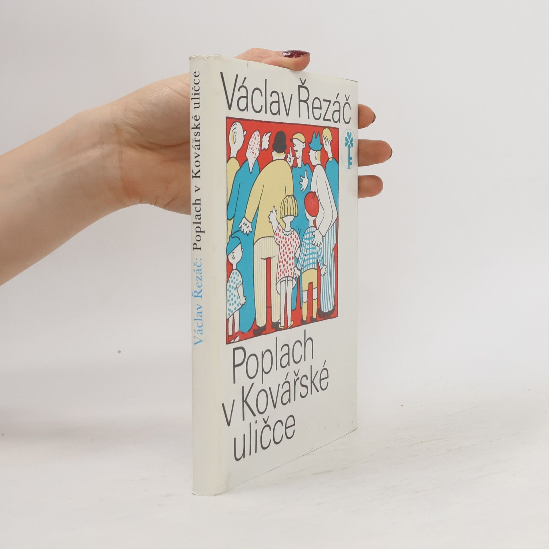 Václav Řezáč Poplach v Kovářské uličce