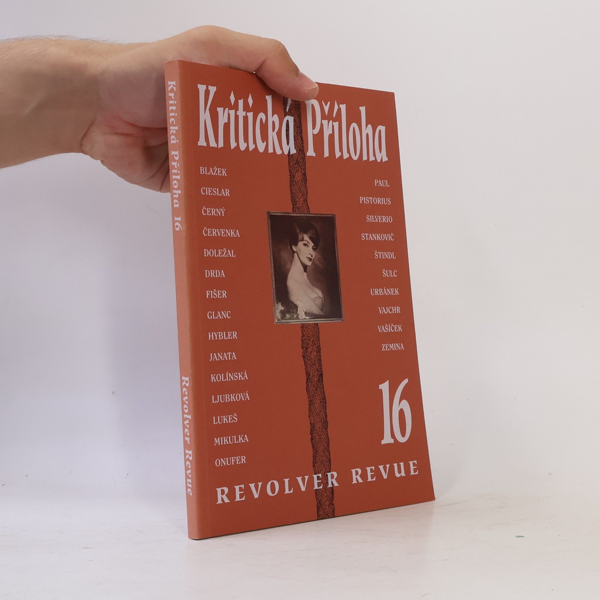 Kolektív autorov Kritická Příloha 16. Revolver revue