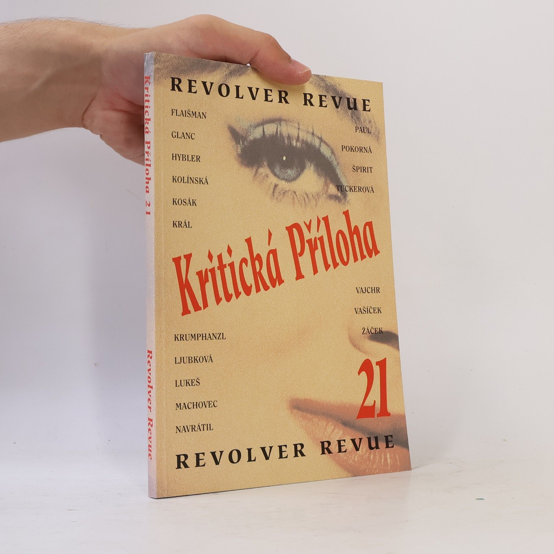 Kolektív autorov Kritická Příloha 21., Revolver revue