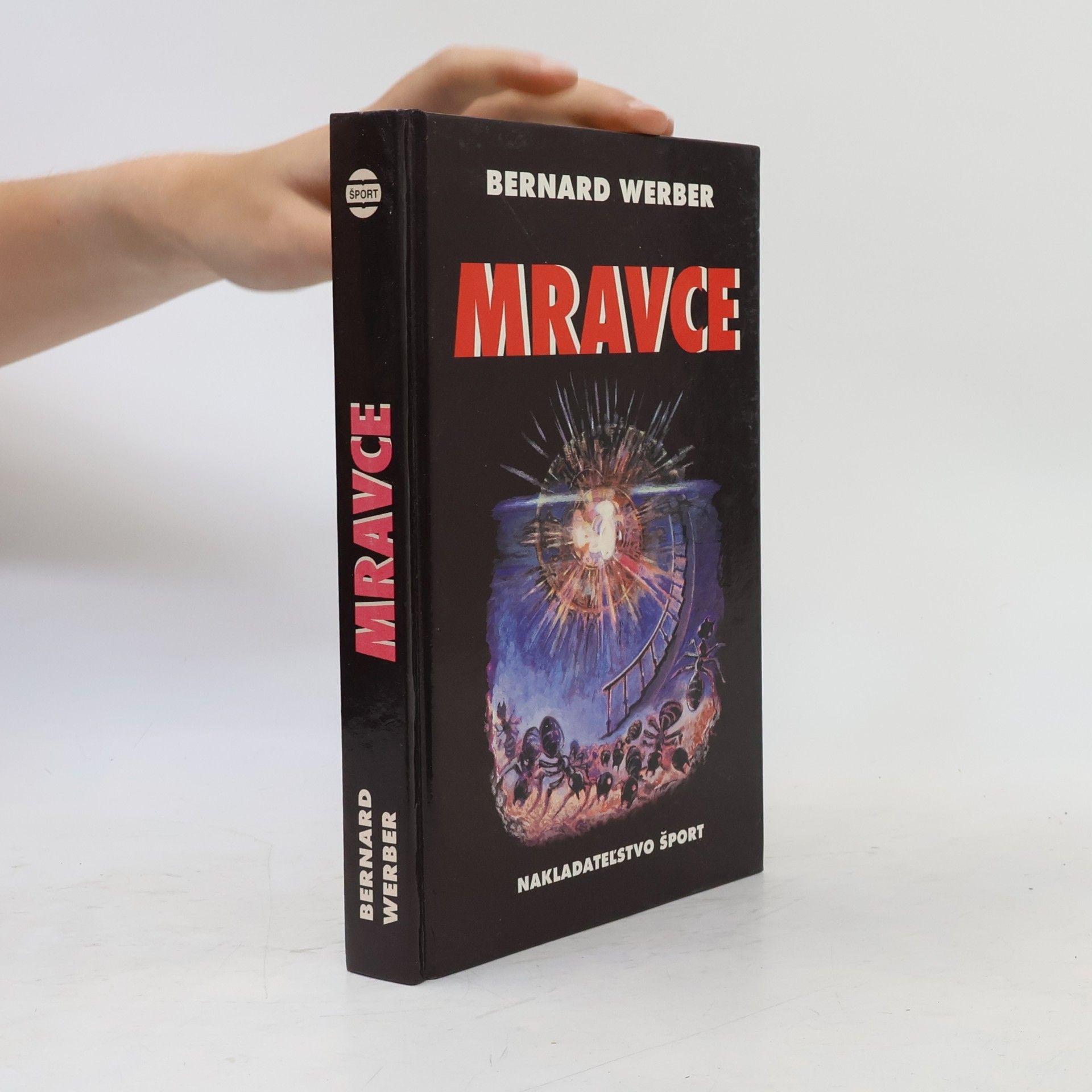 Bernard Werber Mravce