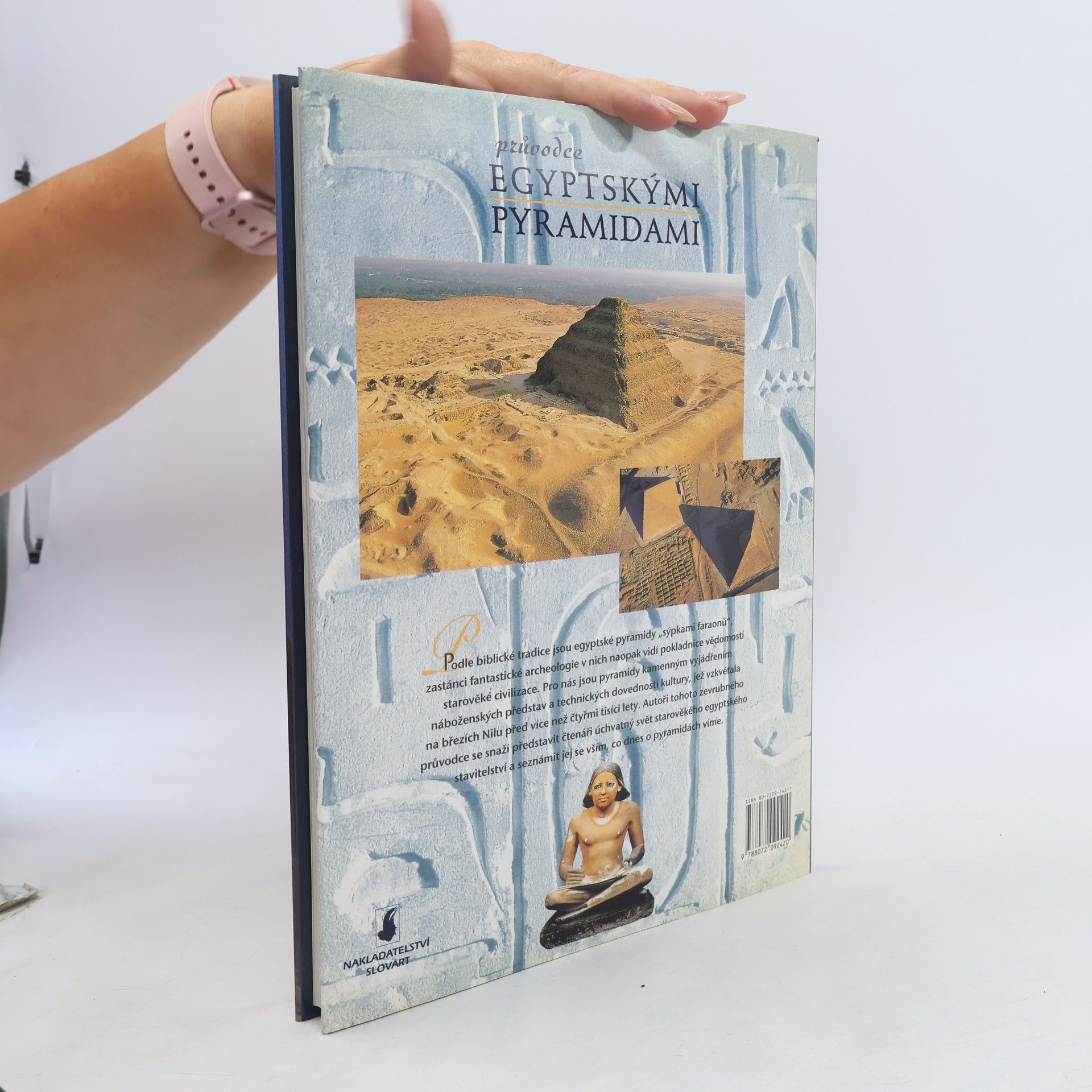 Alberto Siliotti Průvodce egyptskými pyramidami