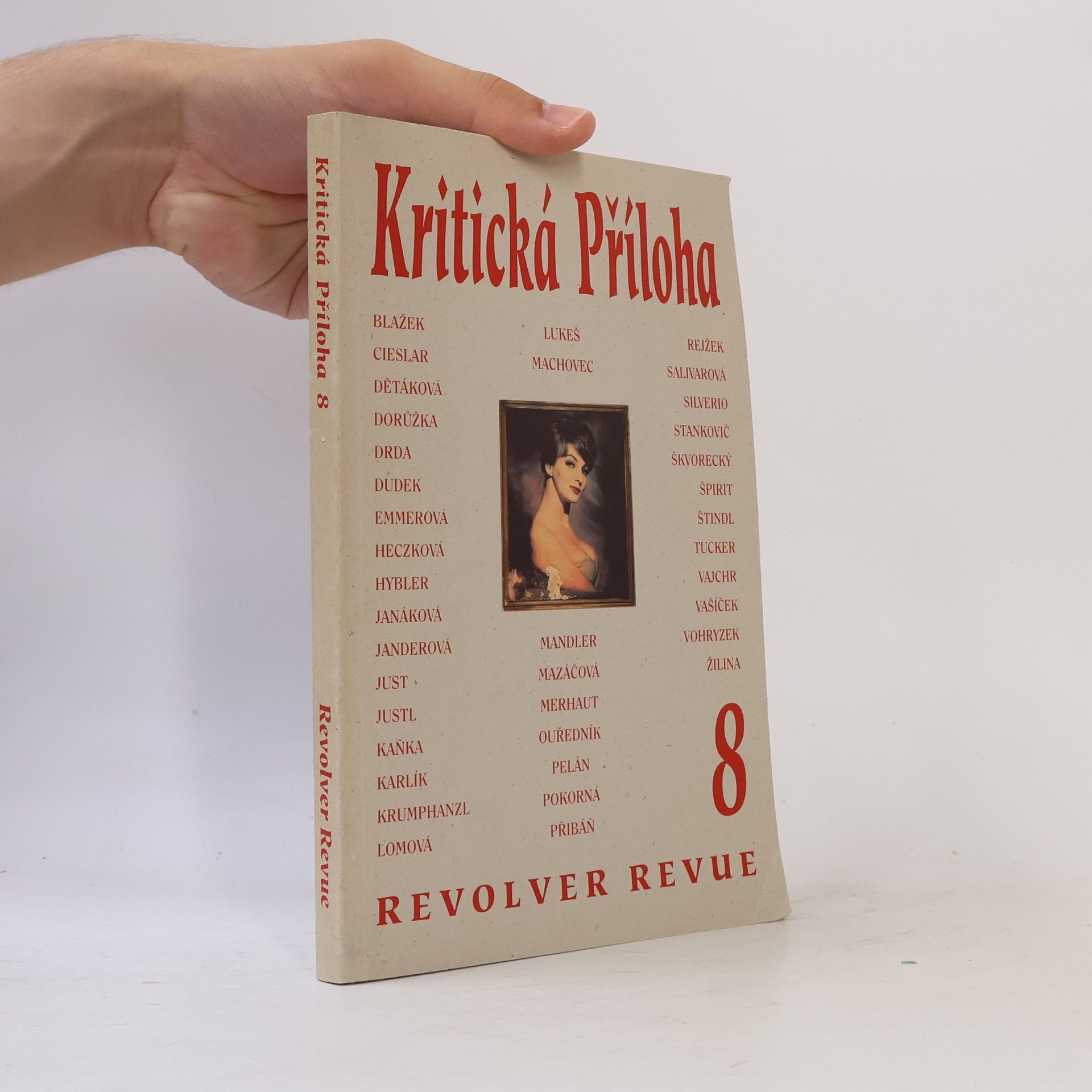 Autorenkollektiv Kritická Příloha 8. Revolver revue