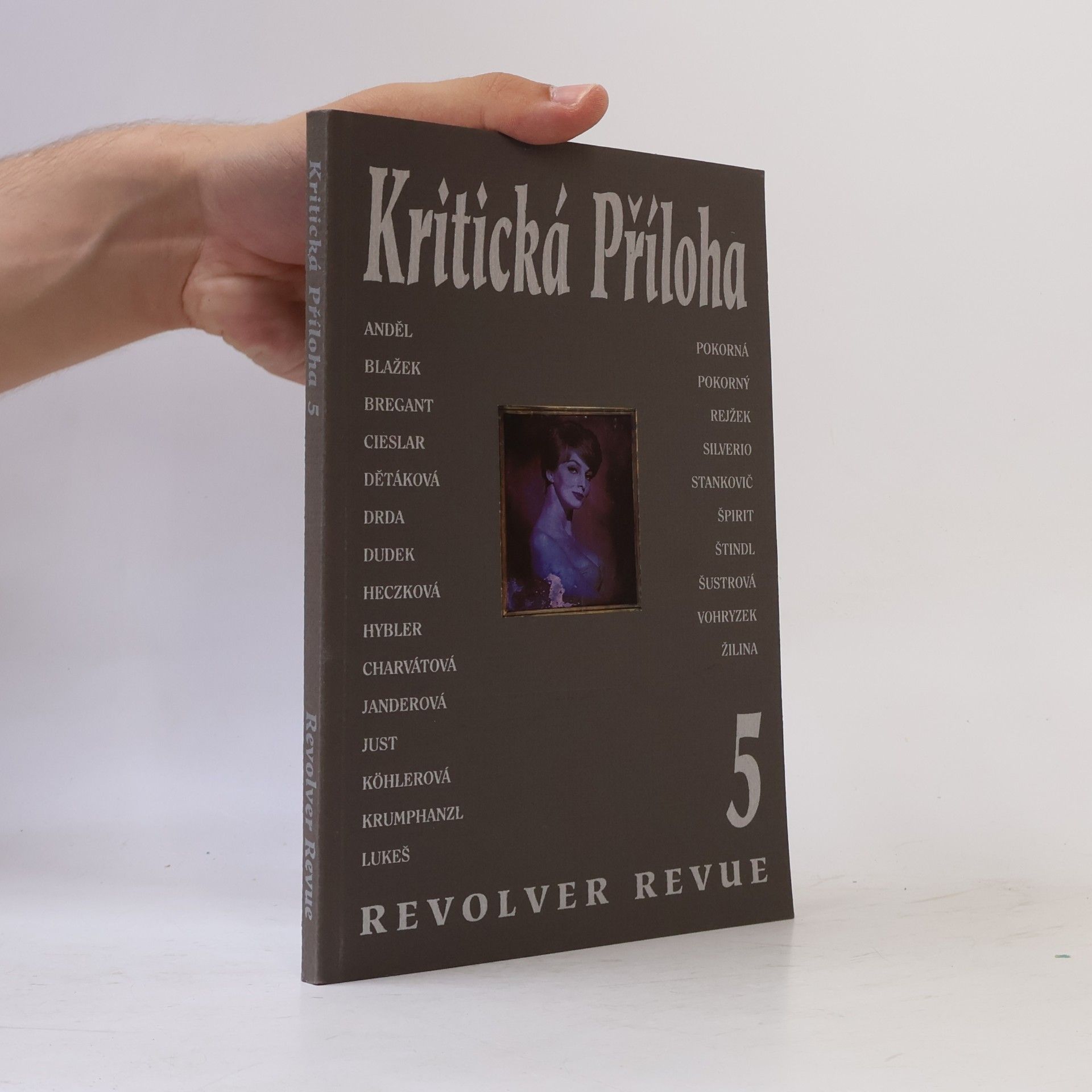 Autorenkollektiv Kritická příloha 5. Revolver revue