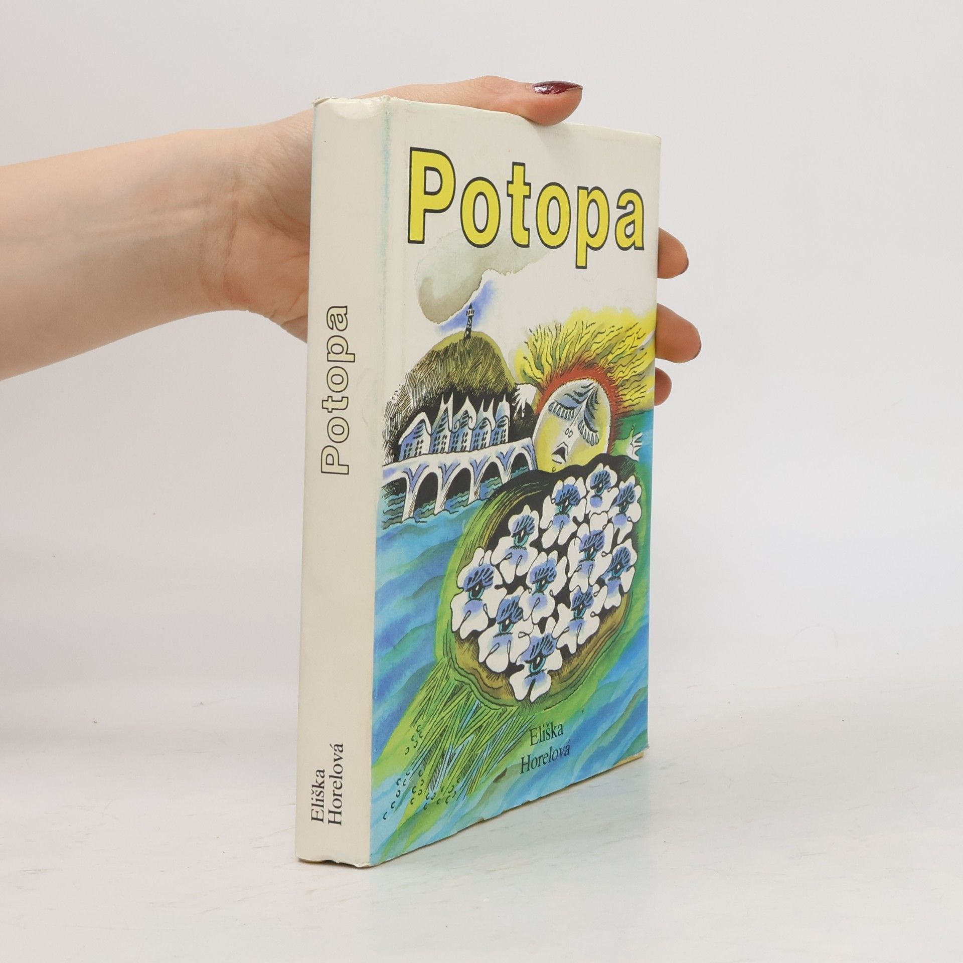 Horelová Eliška Potopa