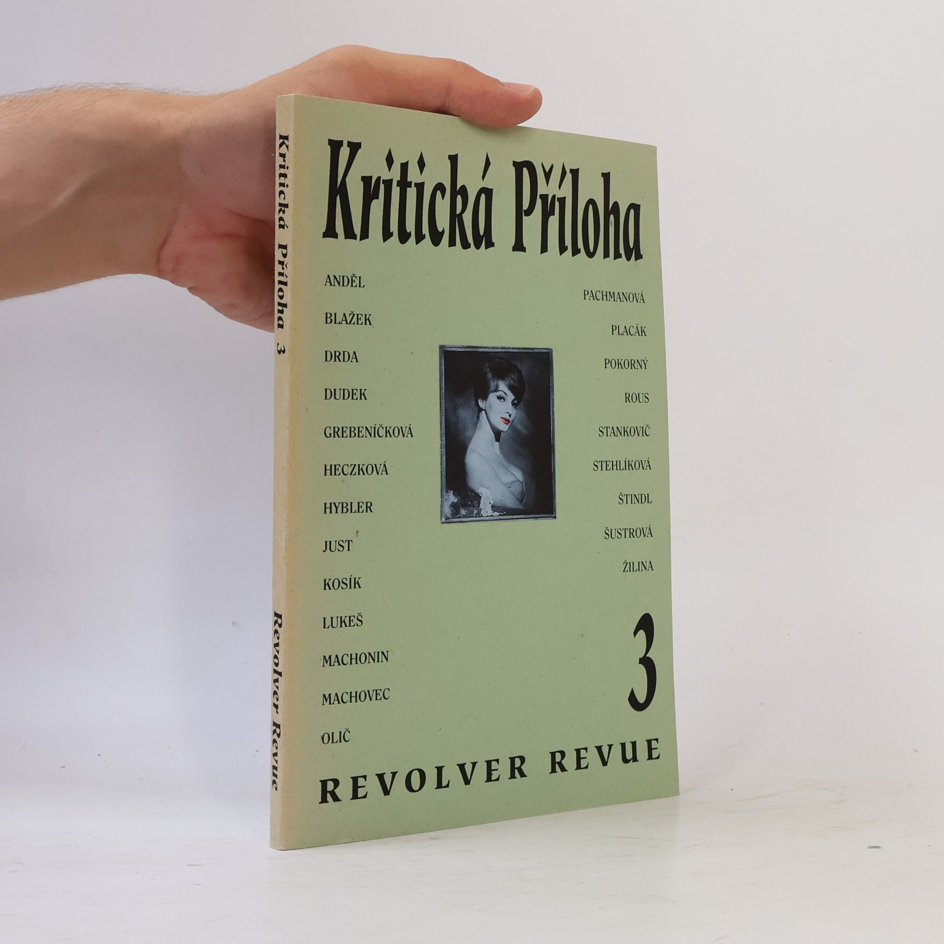 Autorenkollektiv Kritická příloha 3 : Revolver revue