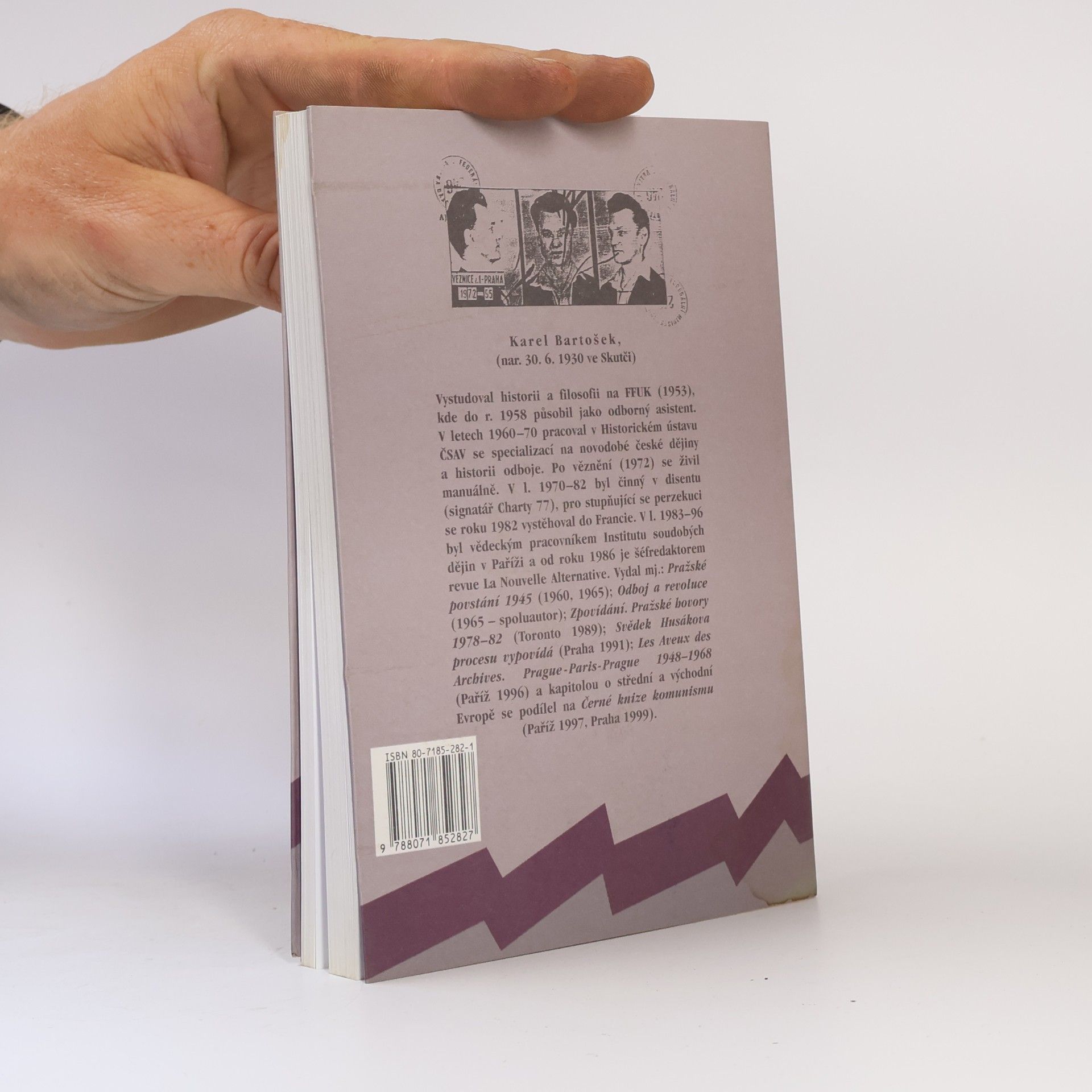 Karel Bartošek Zpráva o putování v komunistických archivech