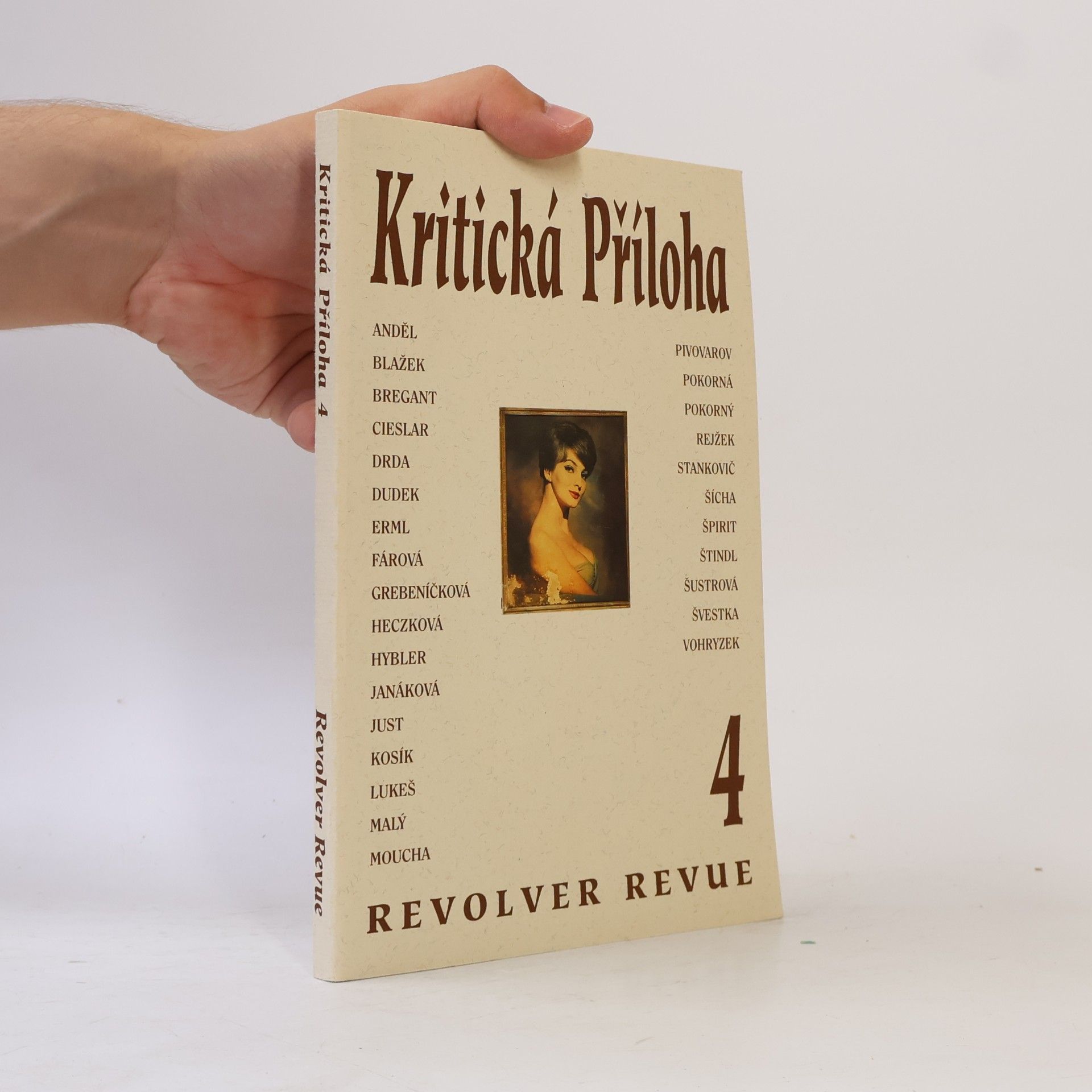 Autorenkollektiv Kritická příloha 4. Revolver revue