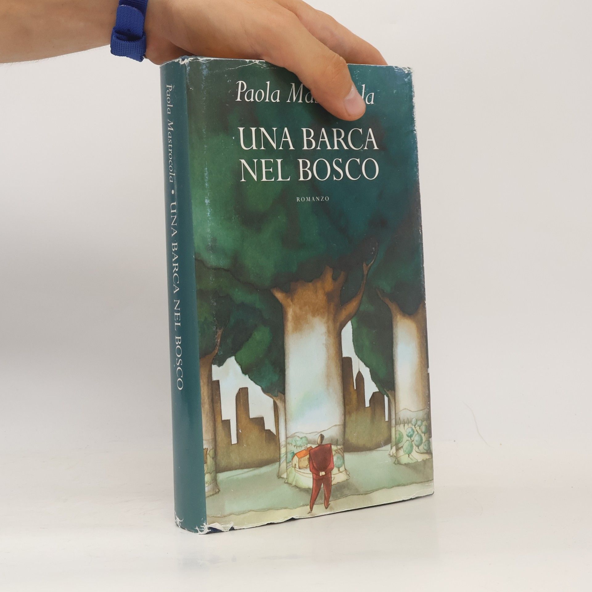 Paola Mastrocola Una barca nel bosco
