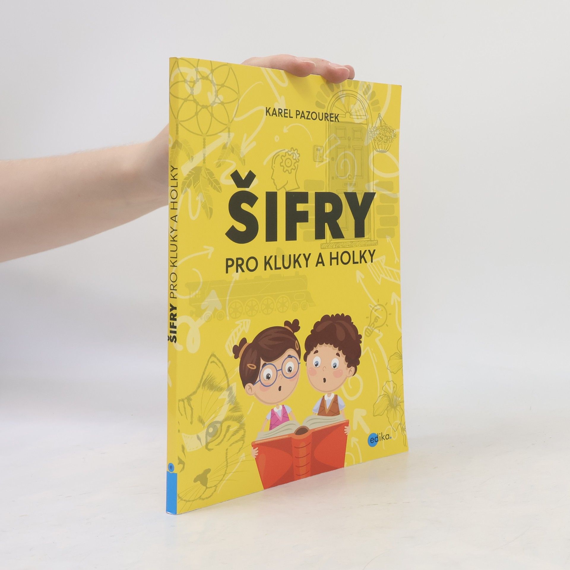 Karel Pazourek Šifry pro kluky a holky