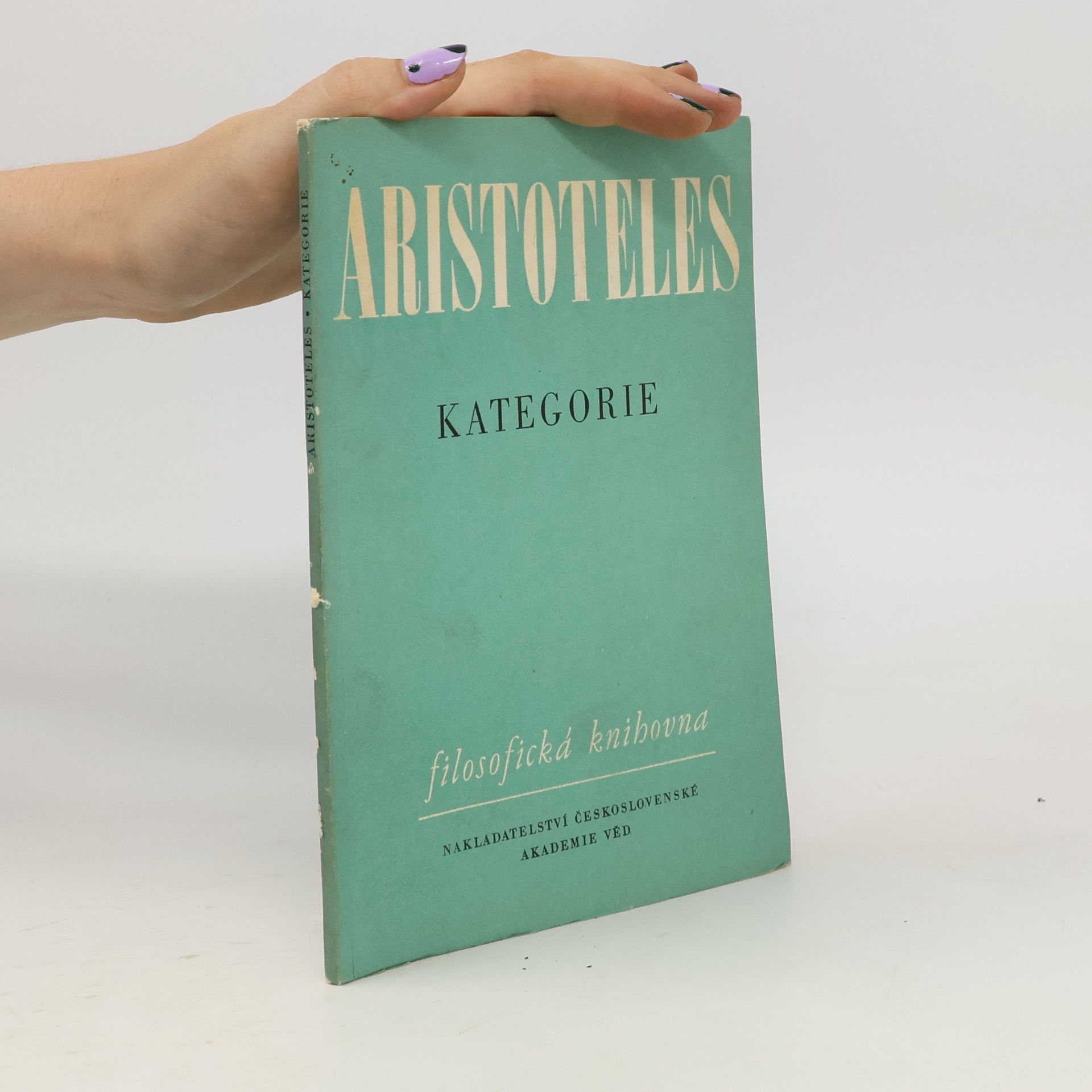 Aristotelés Kategorie. Organon I