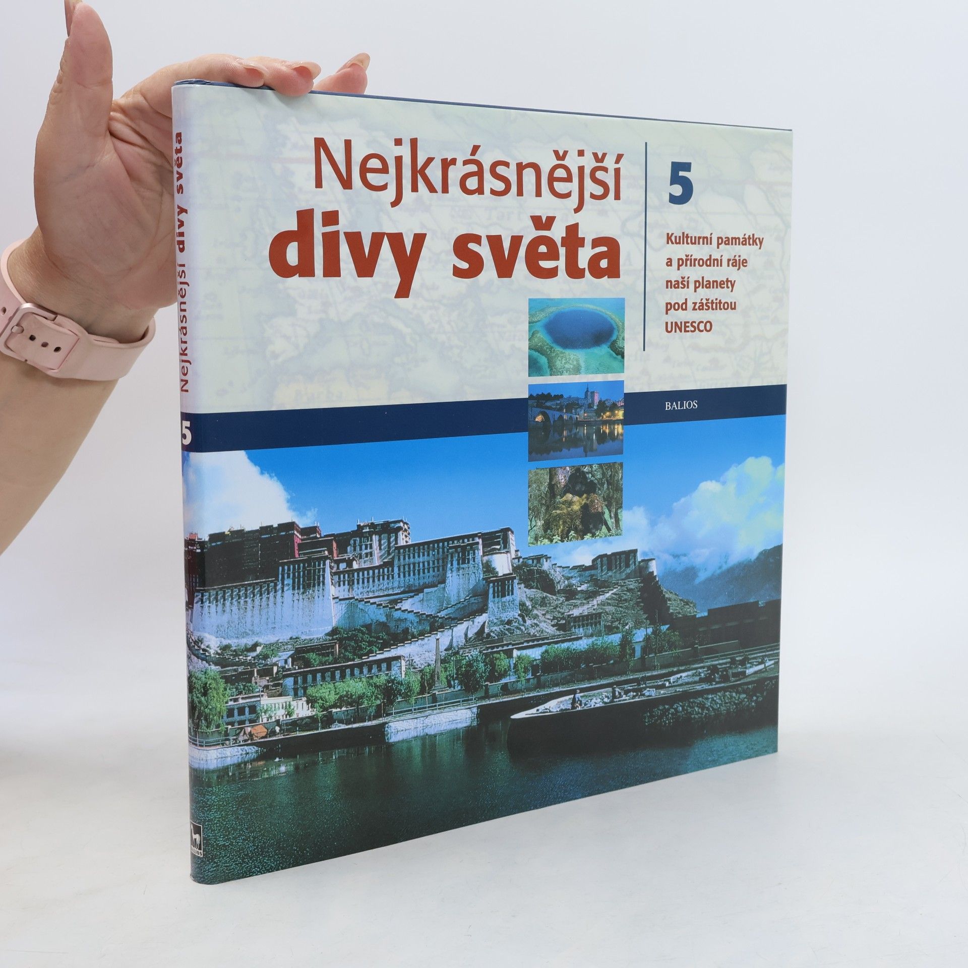 Uwe Anhauser Nejkrásnější divy světa 5