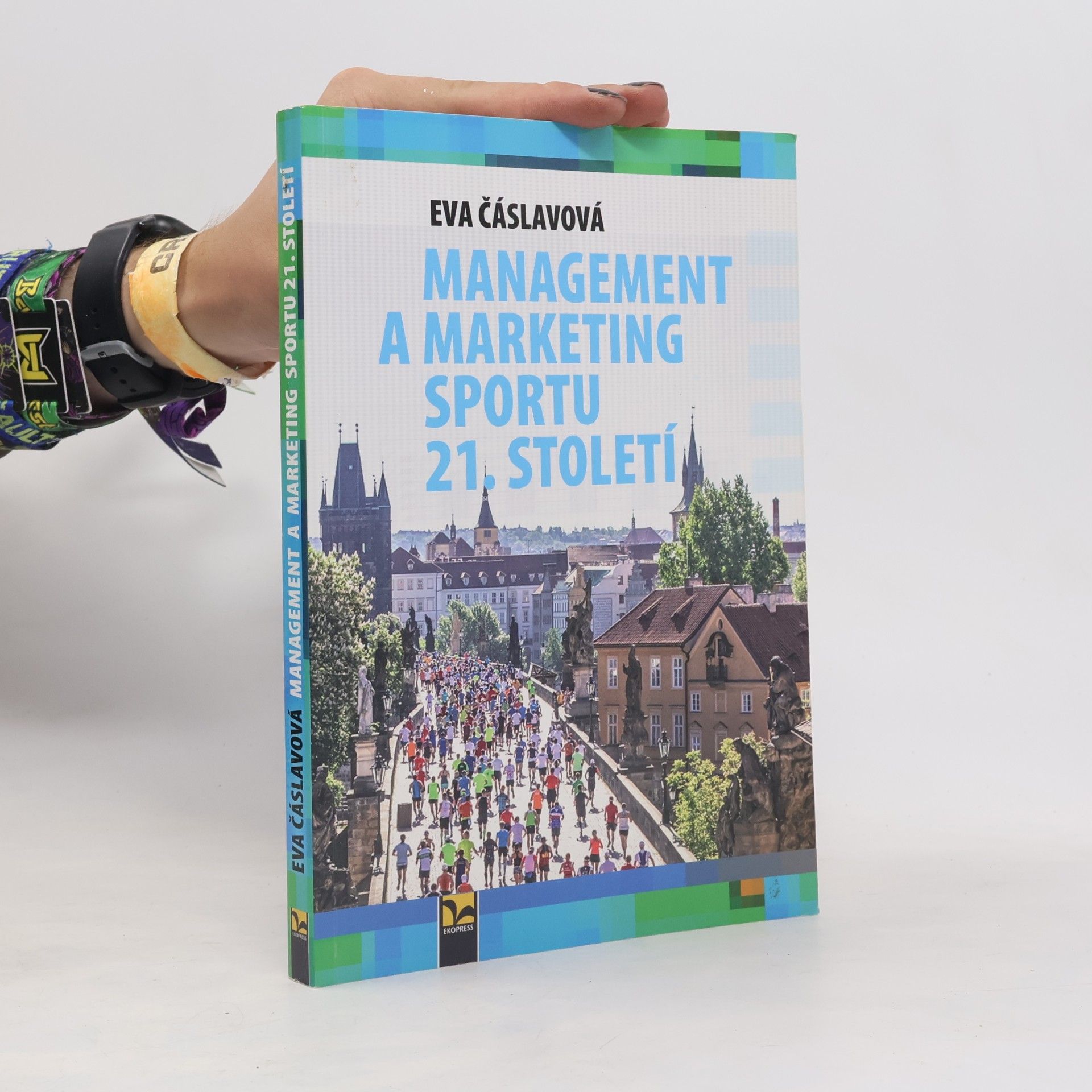 Eva Čáslavová Management a marketing sportu 21. století