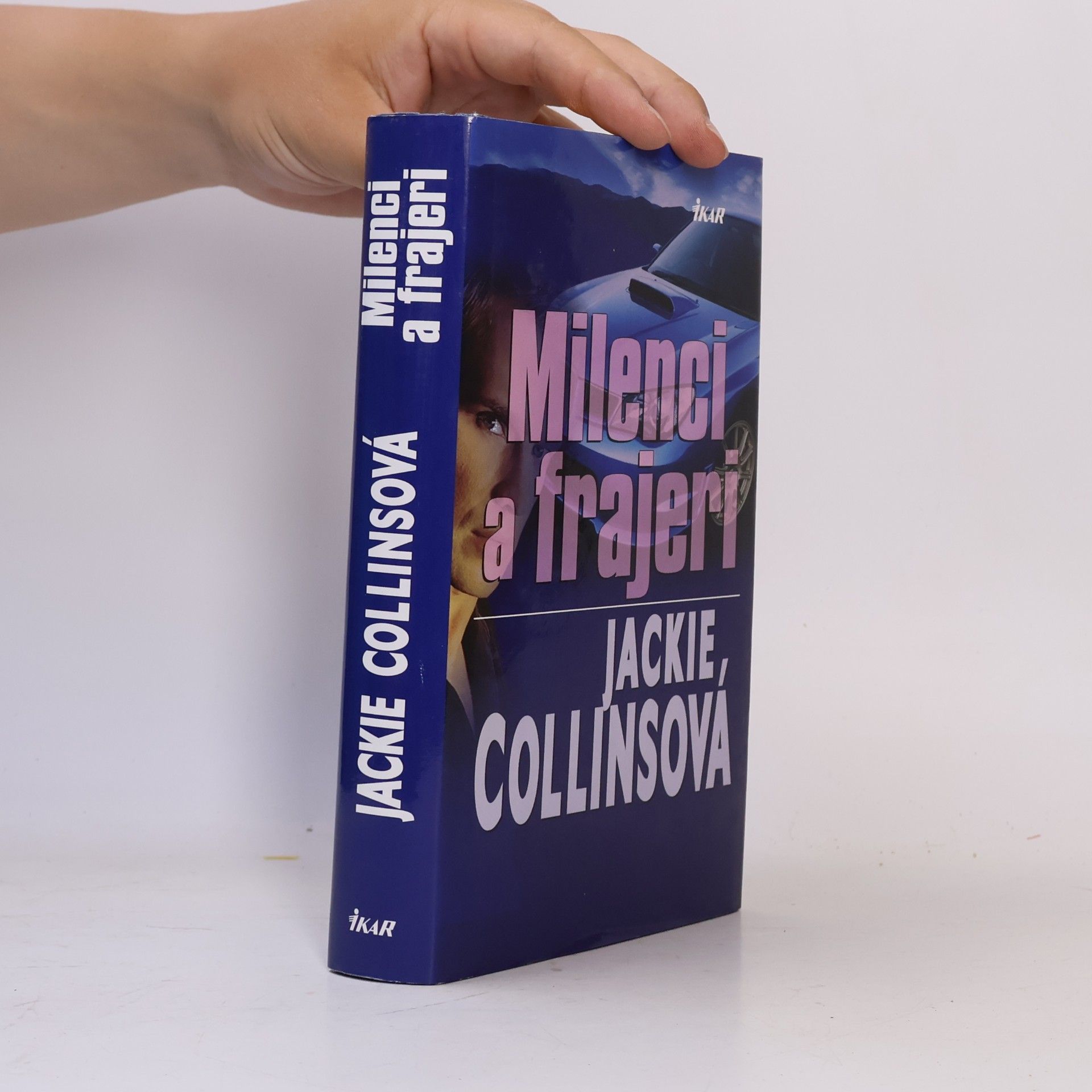 Jackie Collins Milenci a frajeri