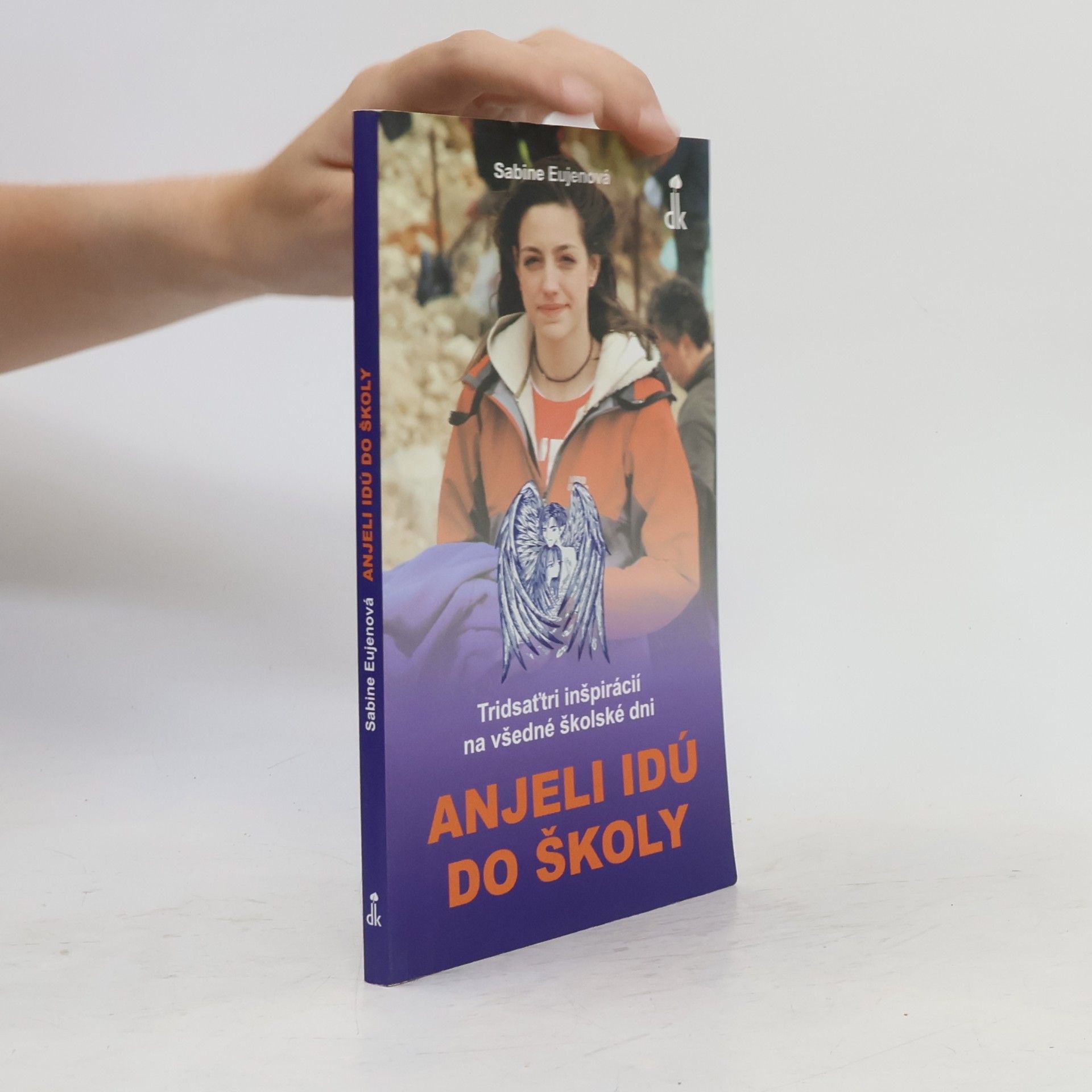 Sabine Eujenová Anjeli idú do školy