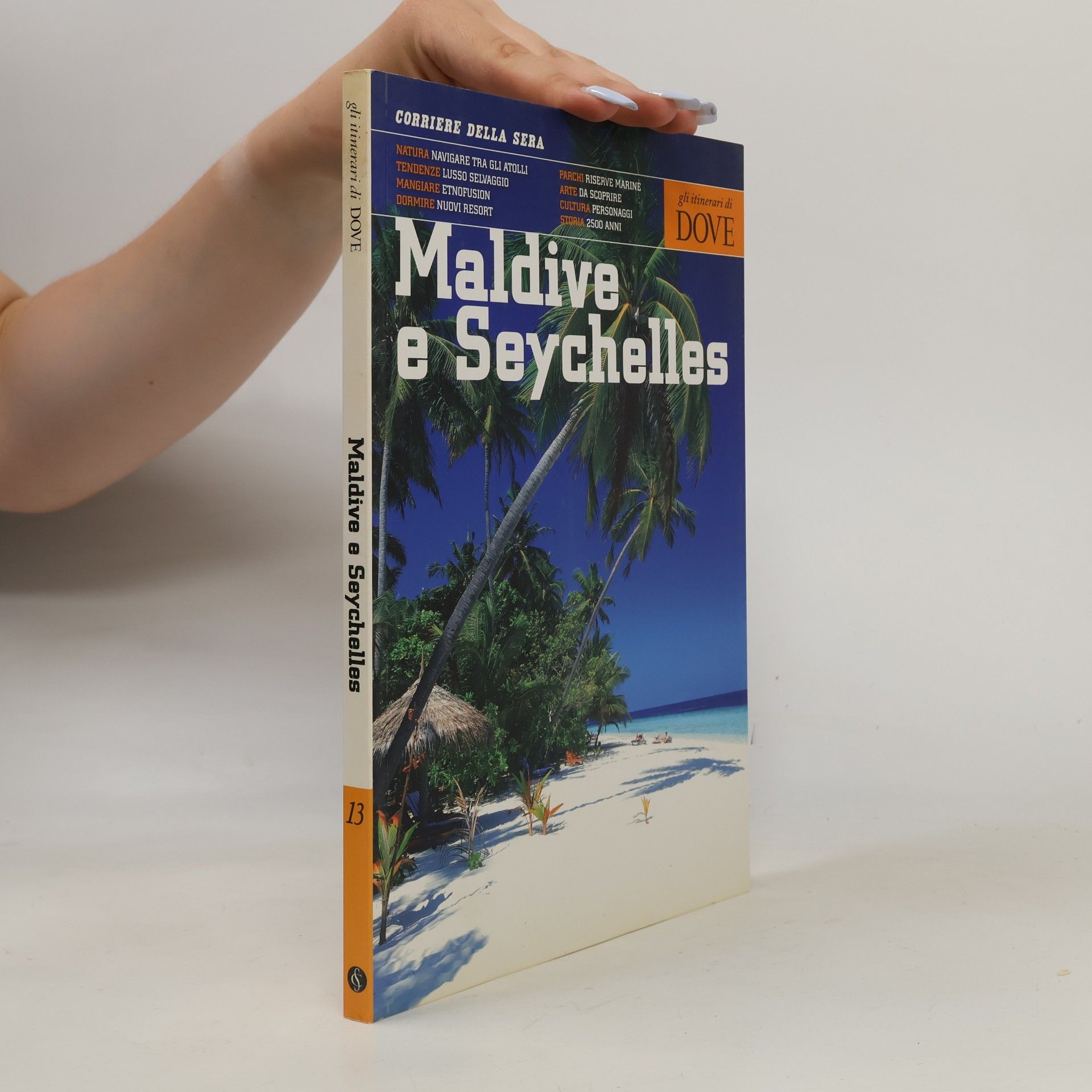 Kolektiv autorů Maldive e Seychelles