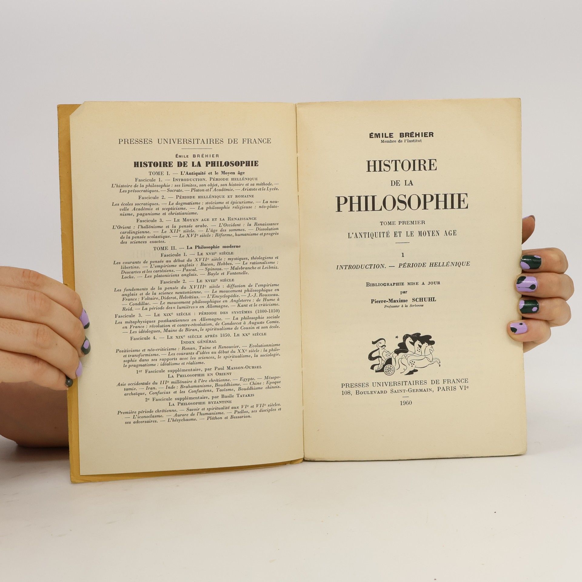Émile Bréhier Histoire de la philosophie. Tome 1, L'antiquité et le moyen age. [Part] 1, Introduction ; Période hellénique