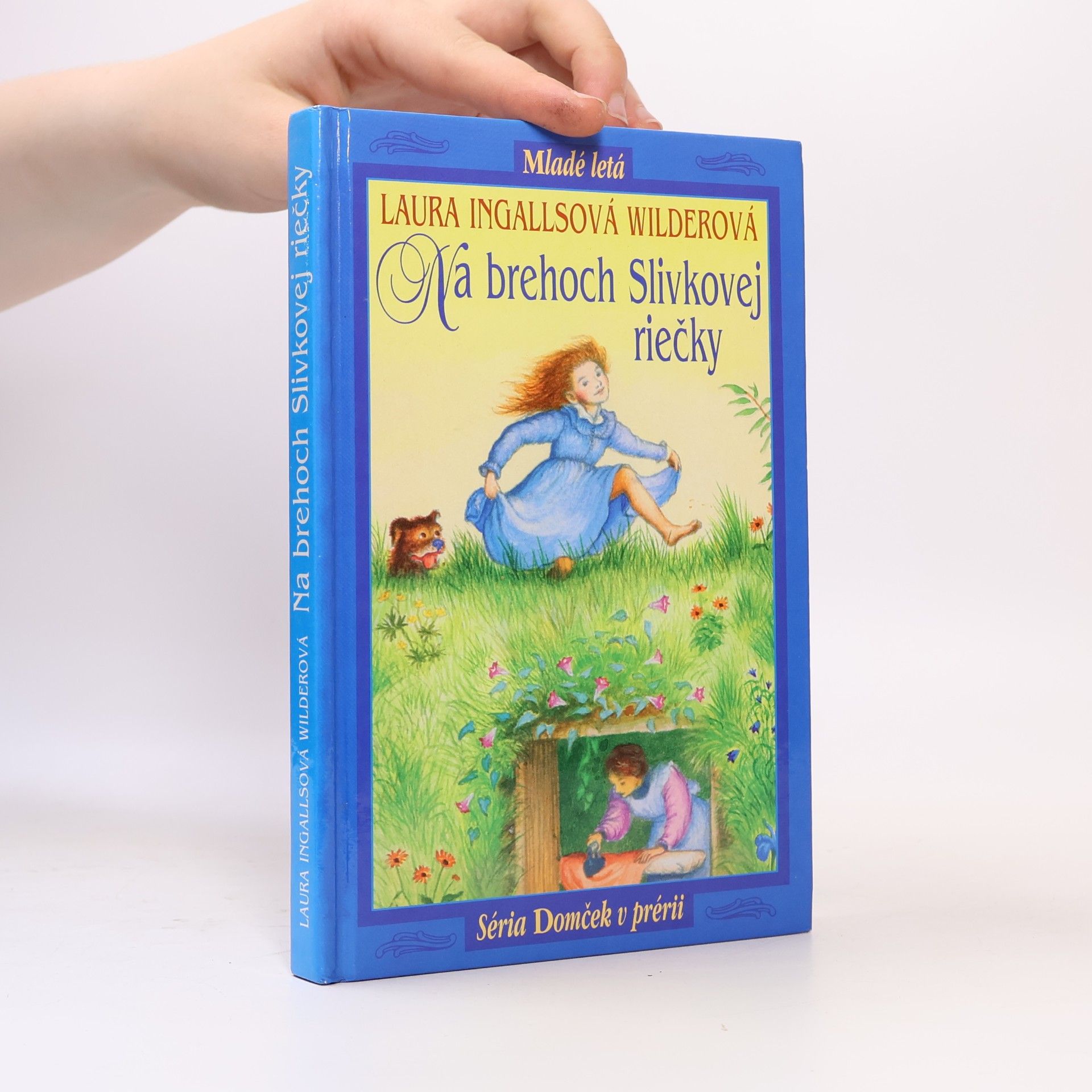 Laura Ingalls Wilder Na brehoch Slivkovej riečky