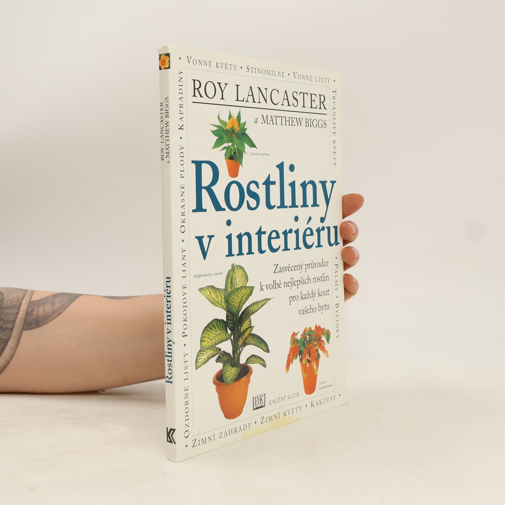 Matthew Biggs Rostliny v interiéru
