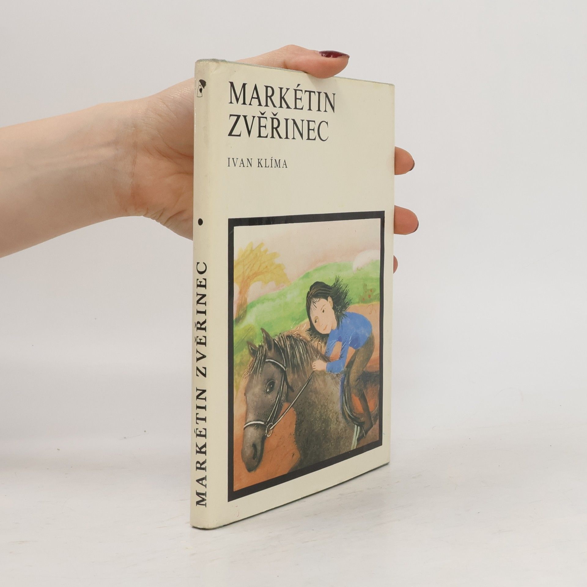 Ivan Klíma Markétin zvěřinec