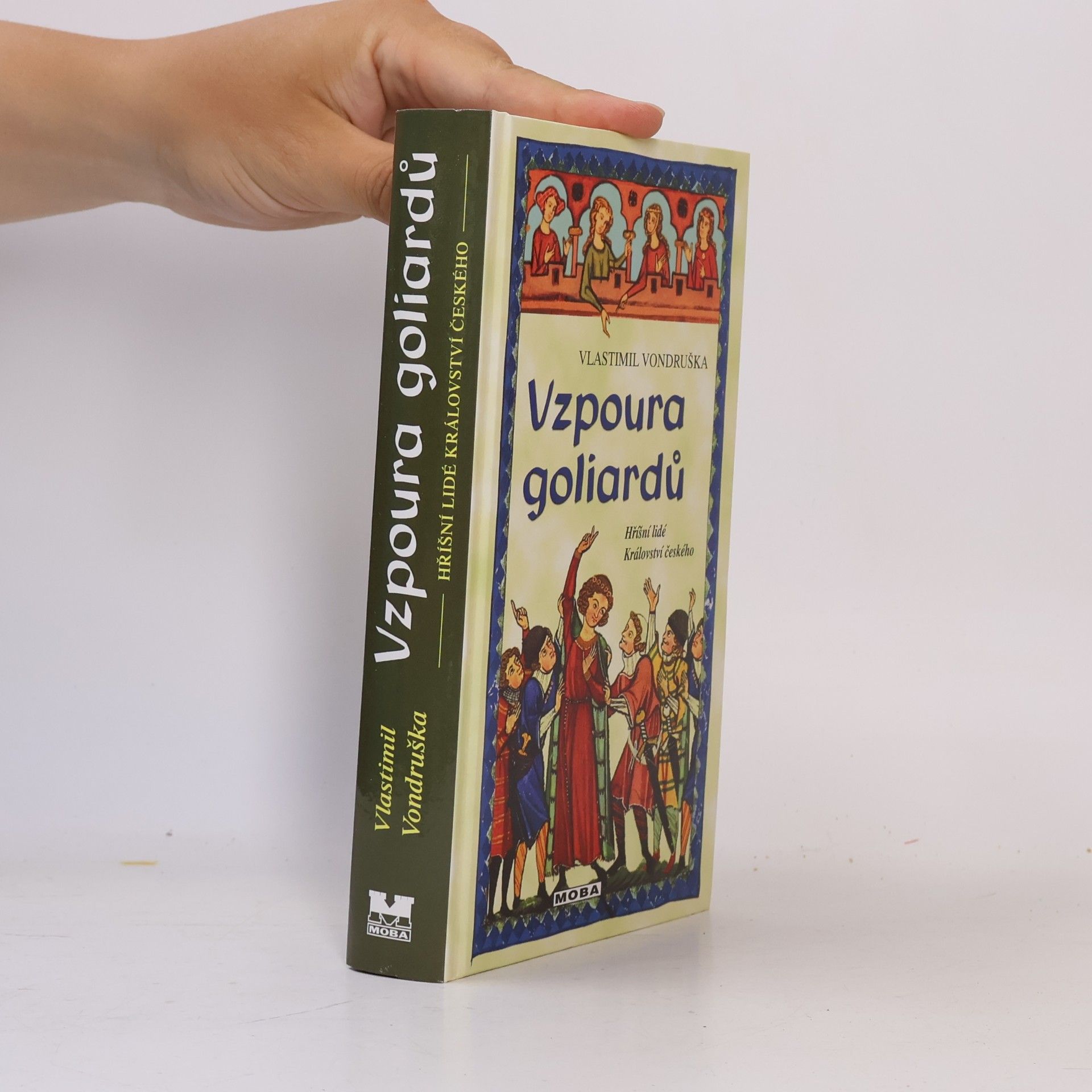 Vlastimil Vondruška Vzpoura goliardů