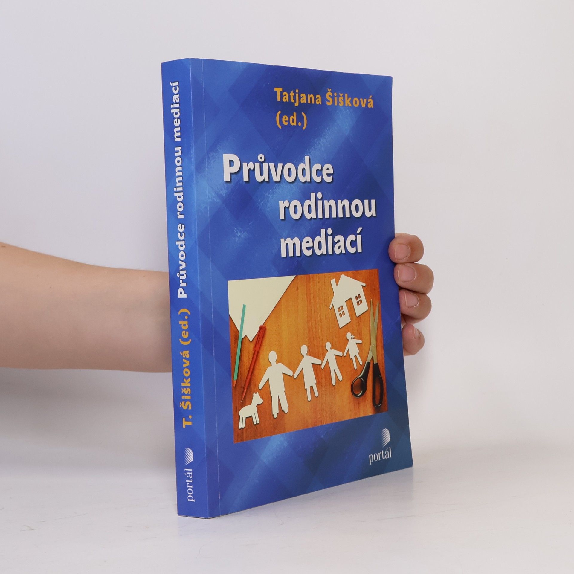 Tatjana Šišková Průvodce rodinnou mediací