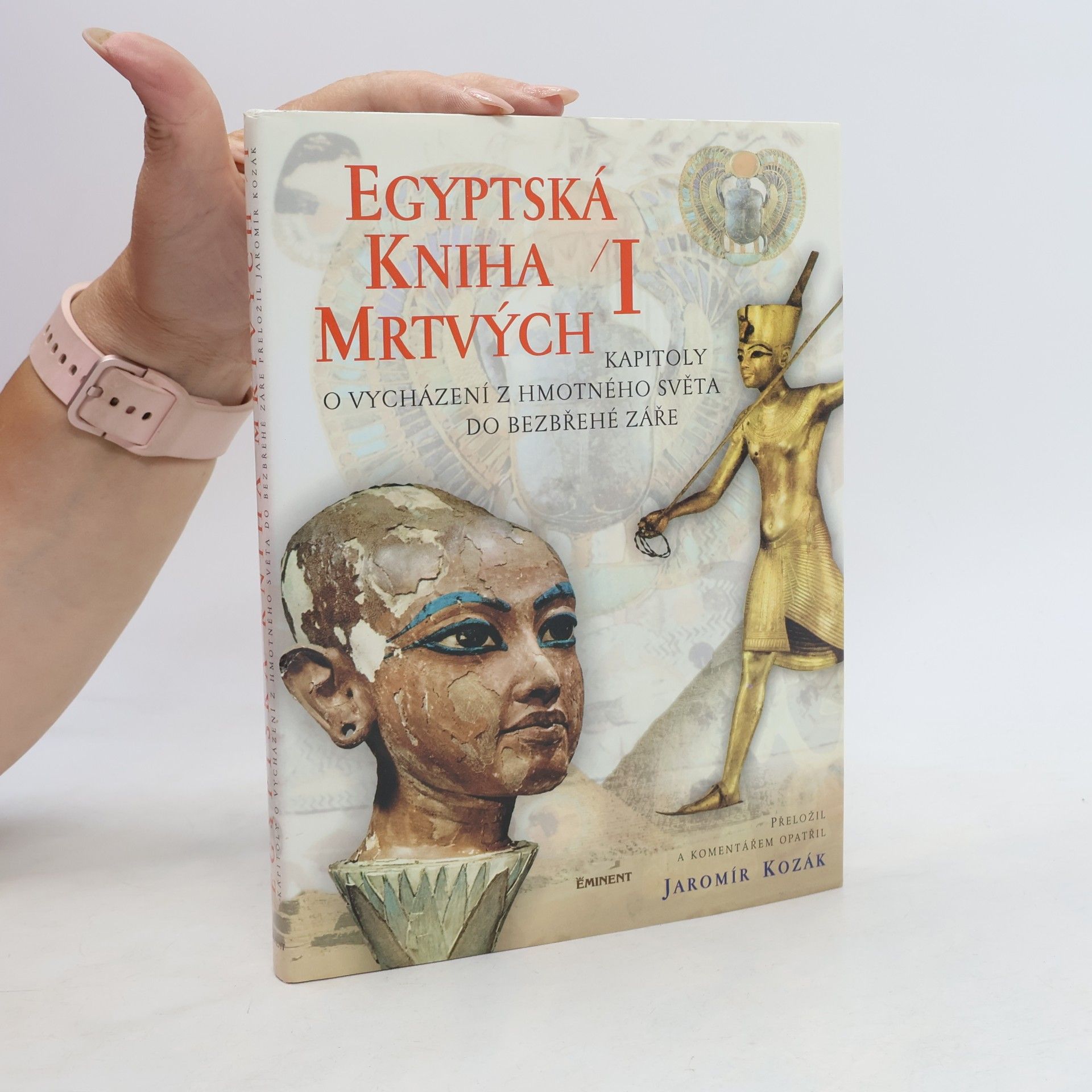 Egyptská kniha mrtvých I.