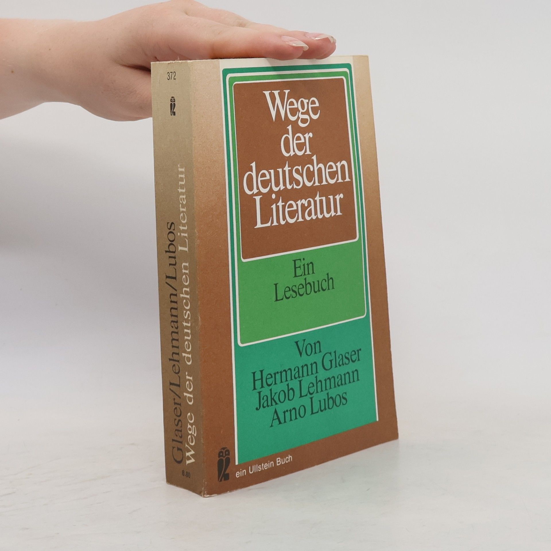 Hermann Glaser Wege der deutschen Literatur