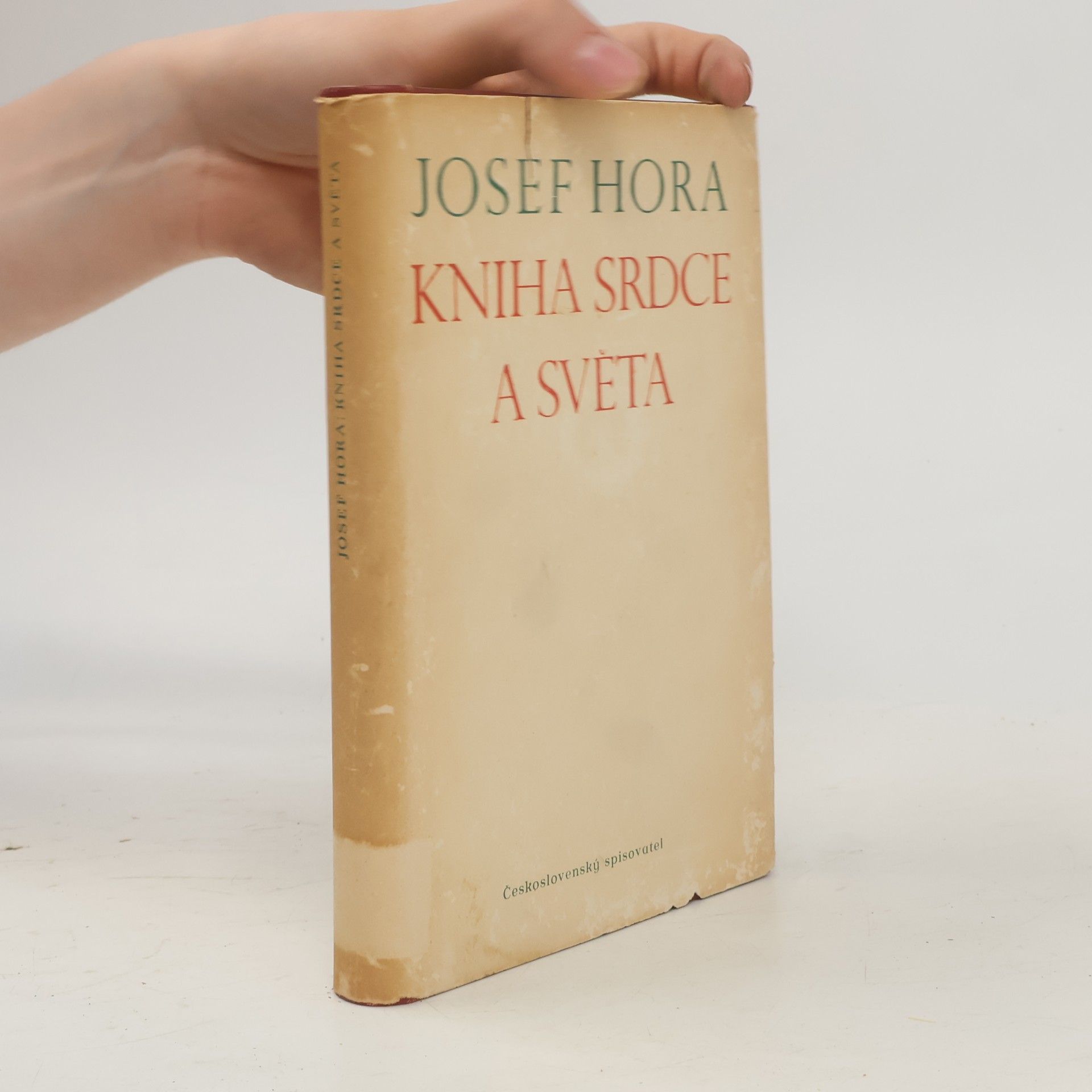 Josef Hora Kniha srdce a světa