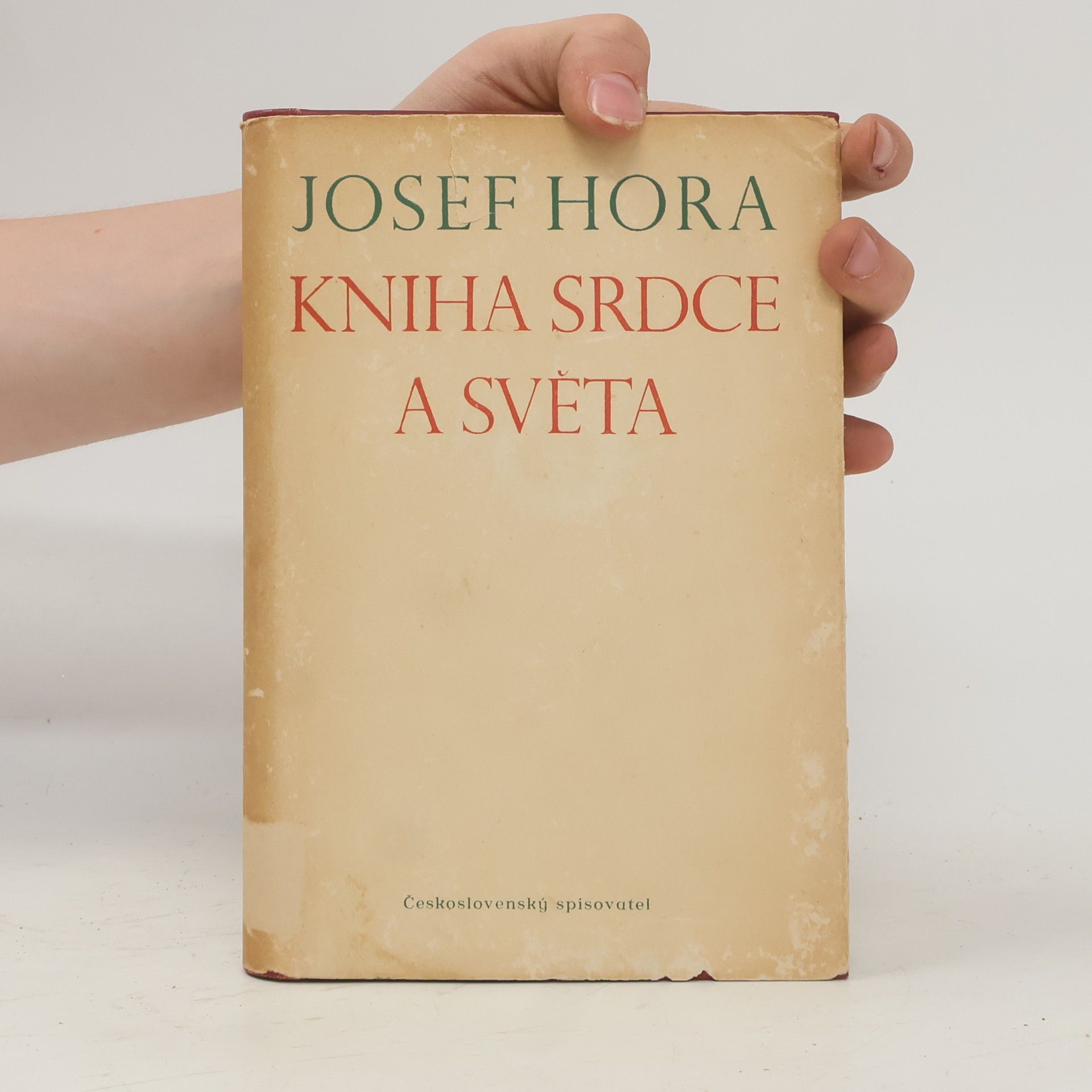 Josef Hora Kniha srdce a světa
