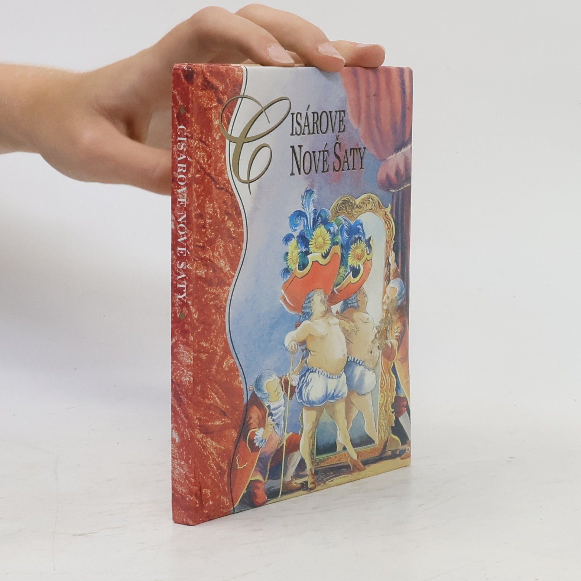 Hans-Christian Andersen Cisárove nové šaty