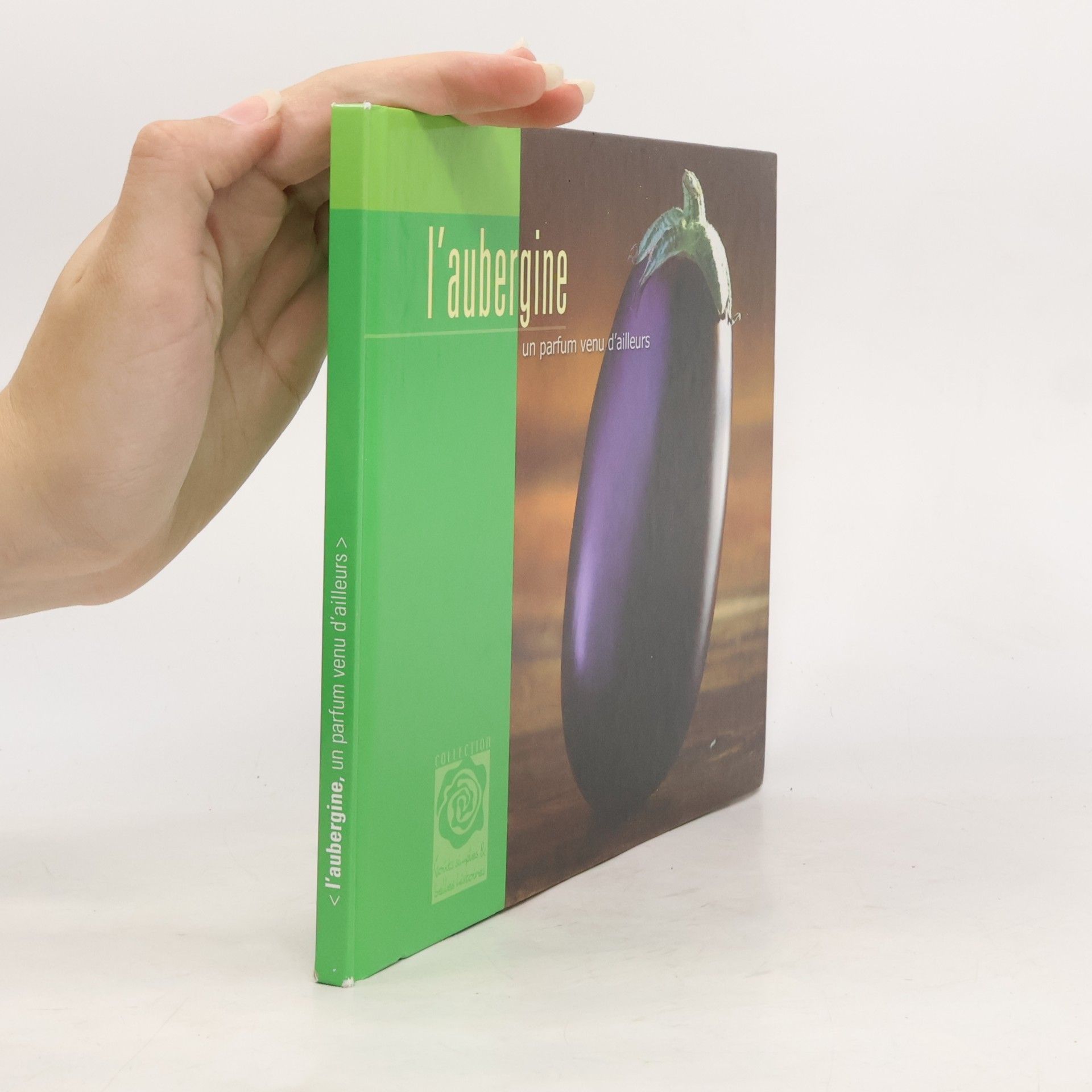 Collectif d'auteurs l'aubergine. un parfum venu d'ailleurs