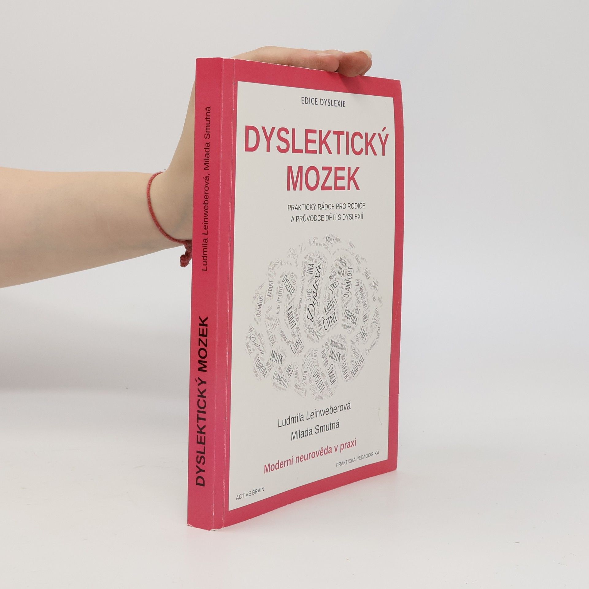 Milada Smutná Dyslektický mozek
