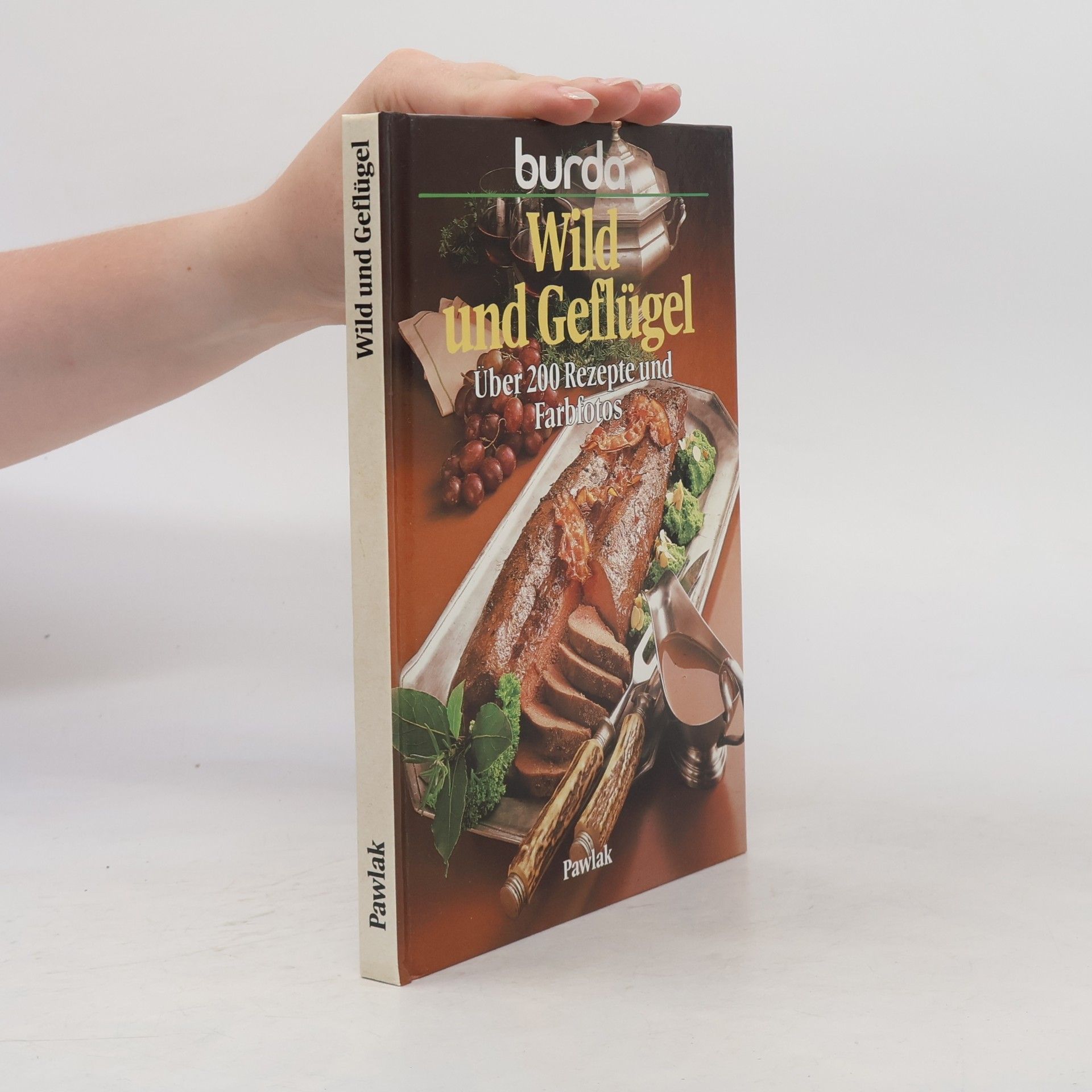 Autorenkollektiv Burda: Wild und Geflüge