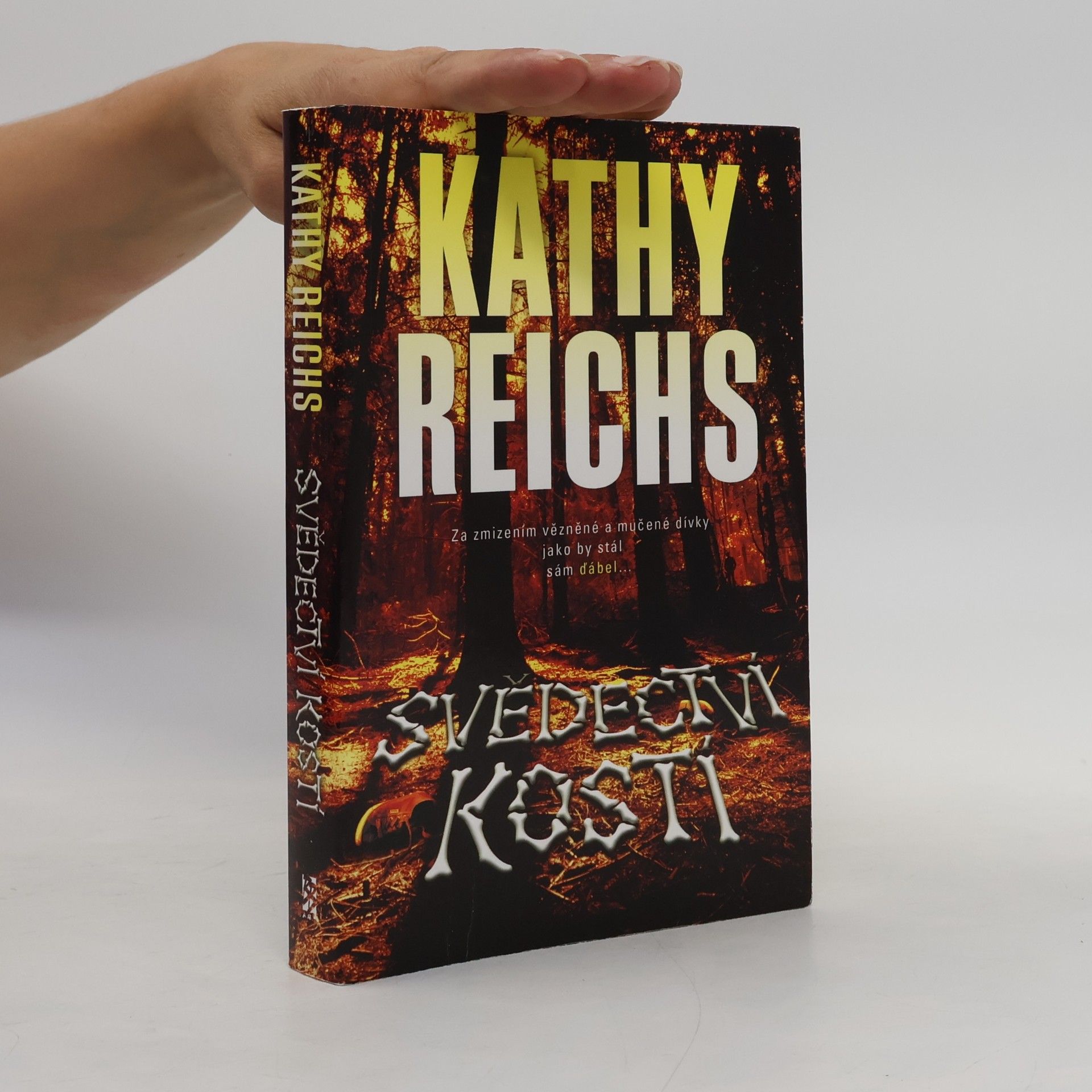 Kathy Reichs Svědectví kostí