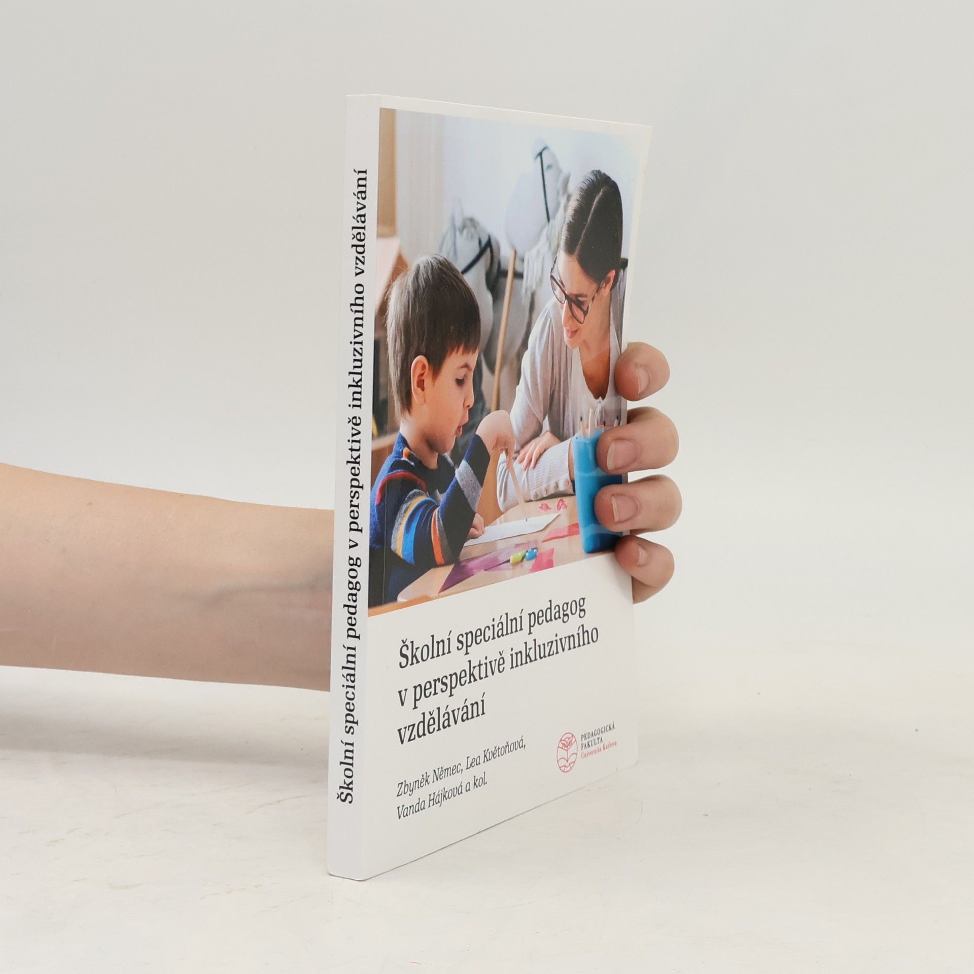 Vanda Hajkova Školní speciální pedagog v perspektivě inkluzivního vzdělávání