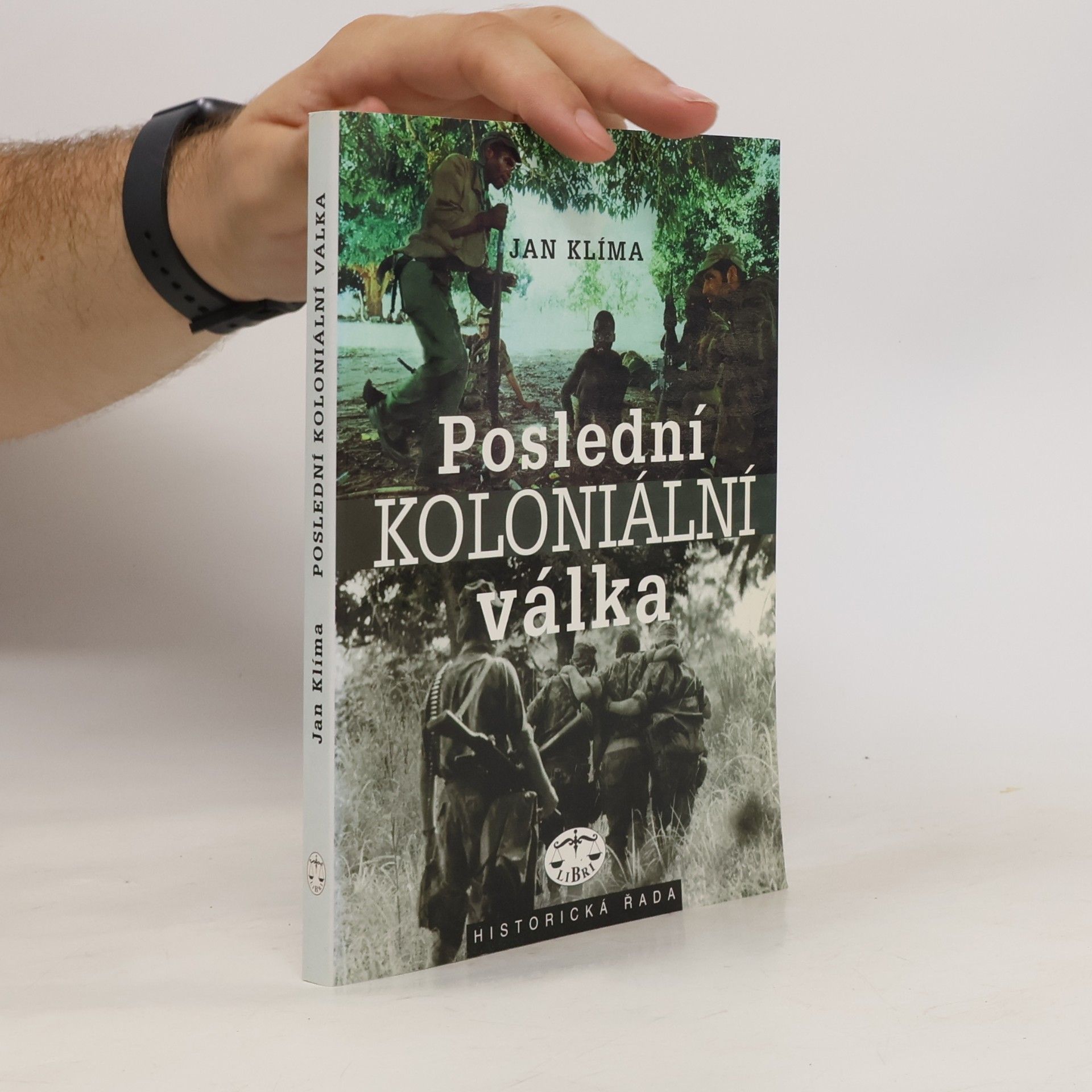 Jan Klíma Poslední koloniální válka