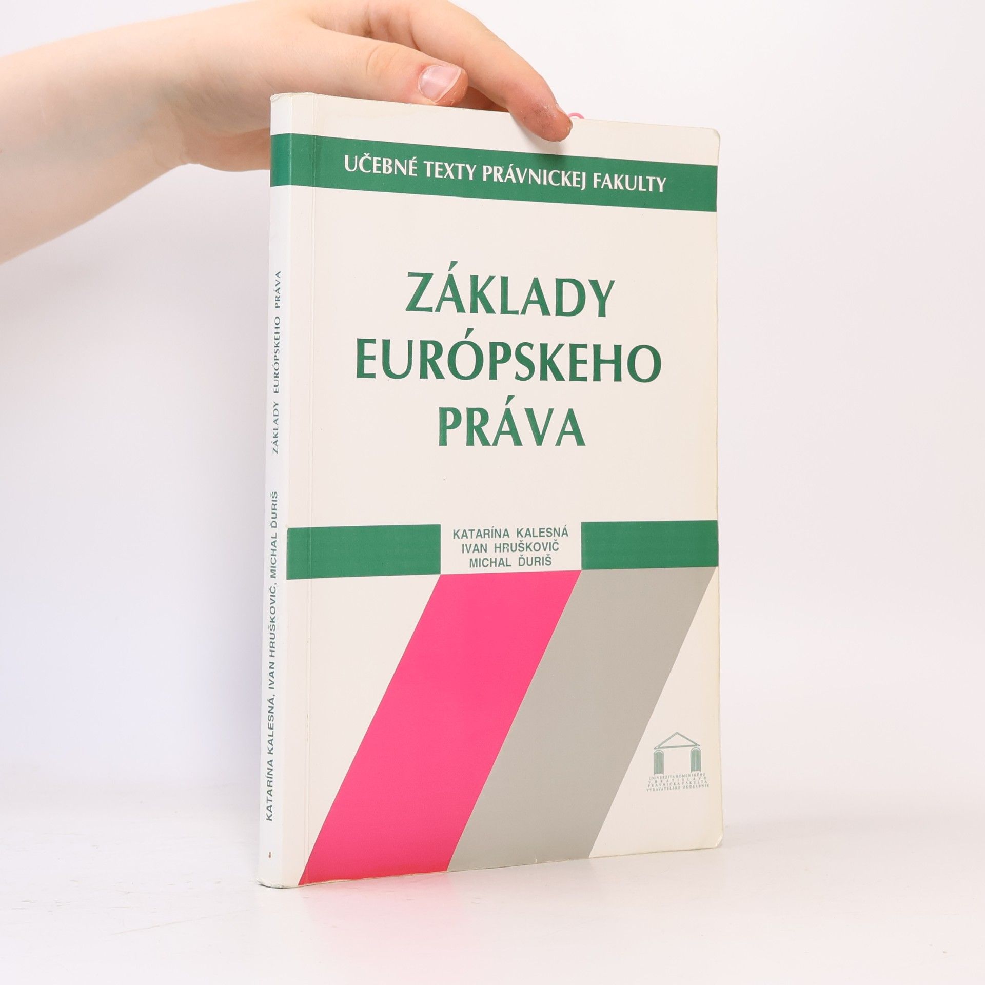 Ivan Hruškovič Základy európskeho práva
