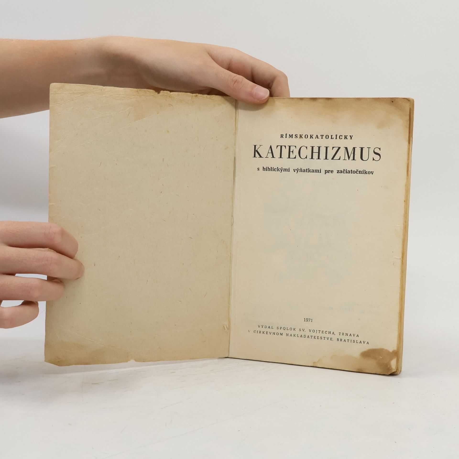 Kolektiv autorů Rímskokatolícky katechizmus s biblickými výňatkami pre začiatočníkov