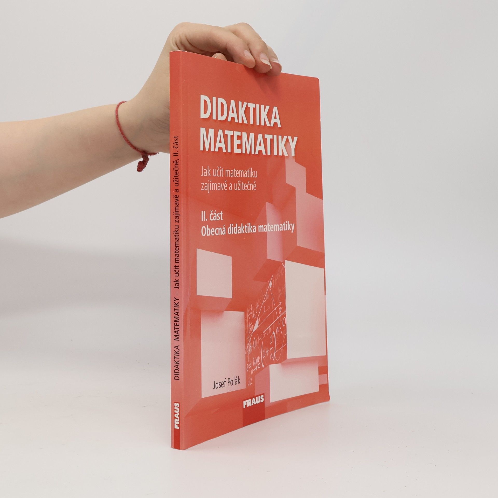 Didaktika matematiky II. část