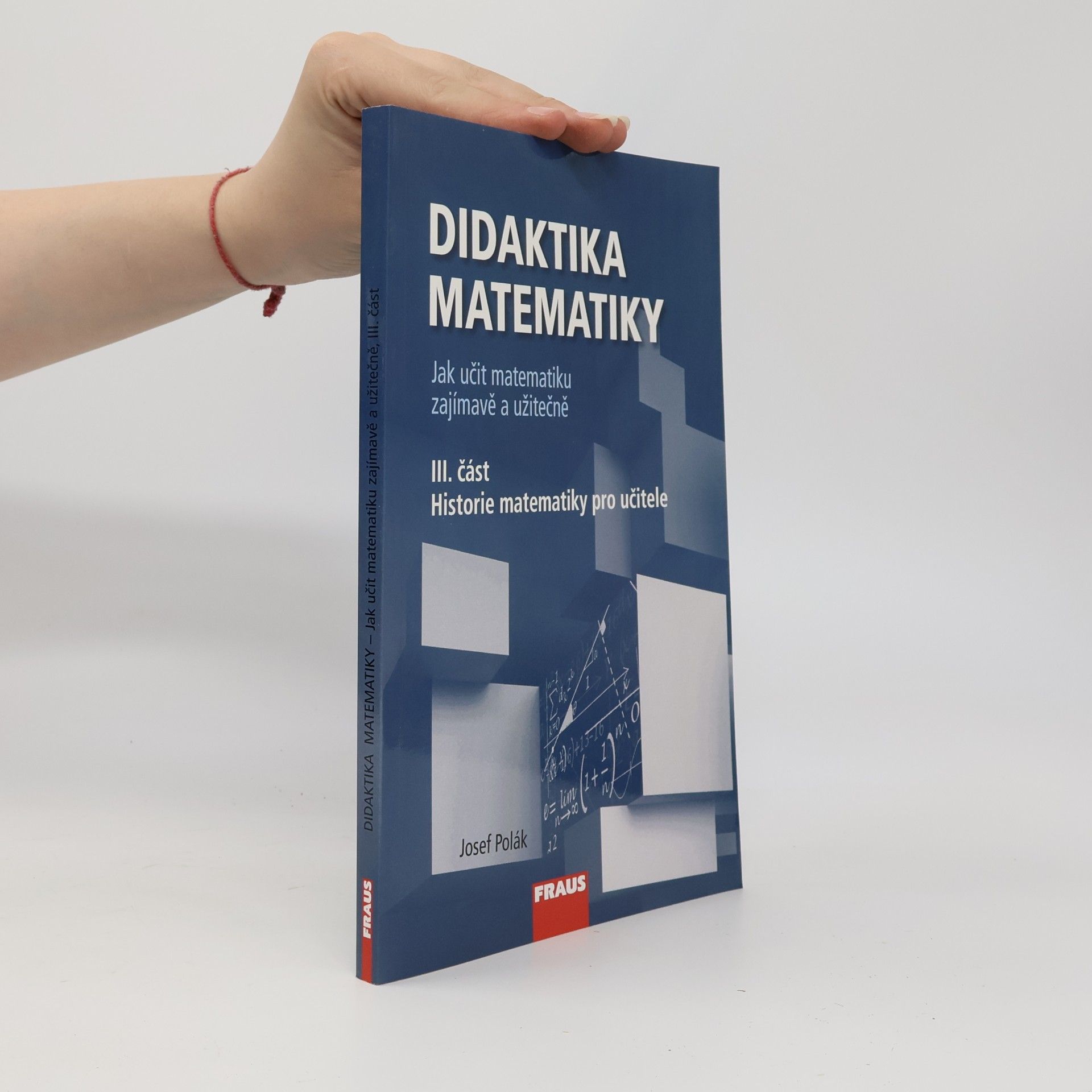 Didaktika matematiky III. část