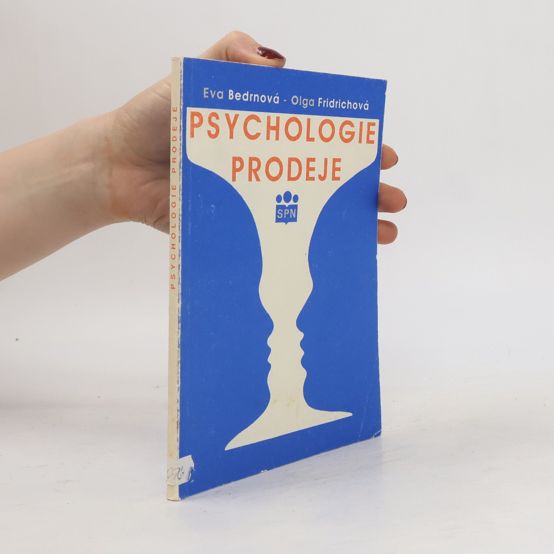 Olga Fridrichová Psychologie prodeje pro střední odborná učiliště