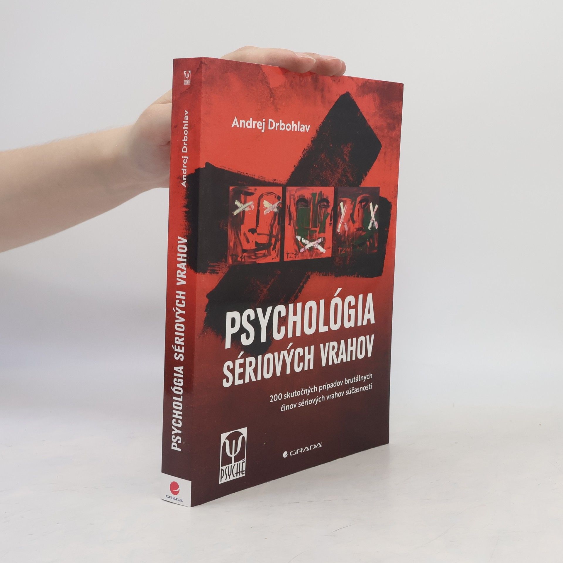 Andrej Drbohlav Psychológia sériových vrahov