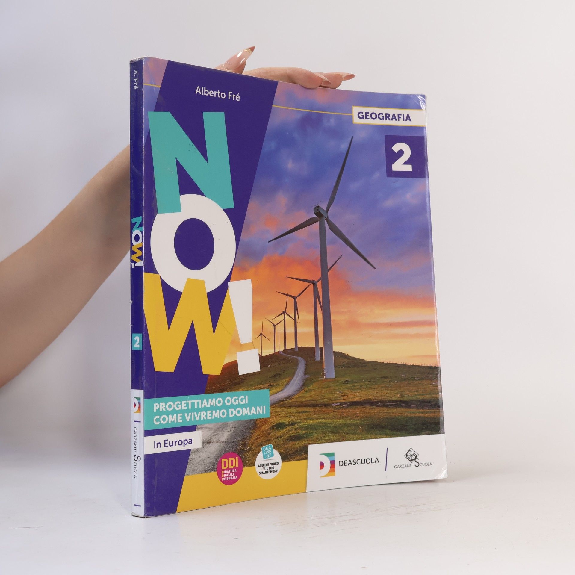 Now! Progettiamo oggi come vivremo domani. Per la Scuola media. Con e-book. Con espansione online