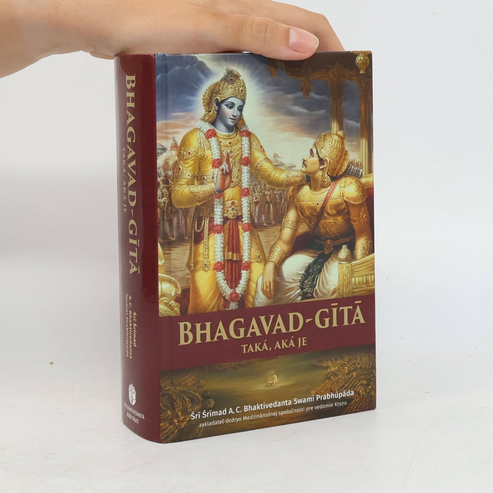 Šrí Šrímad A. Č. Bhaktivédanta Swami Prabhupáda Bhagavad-gītā taká, aká je